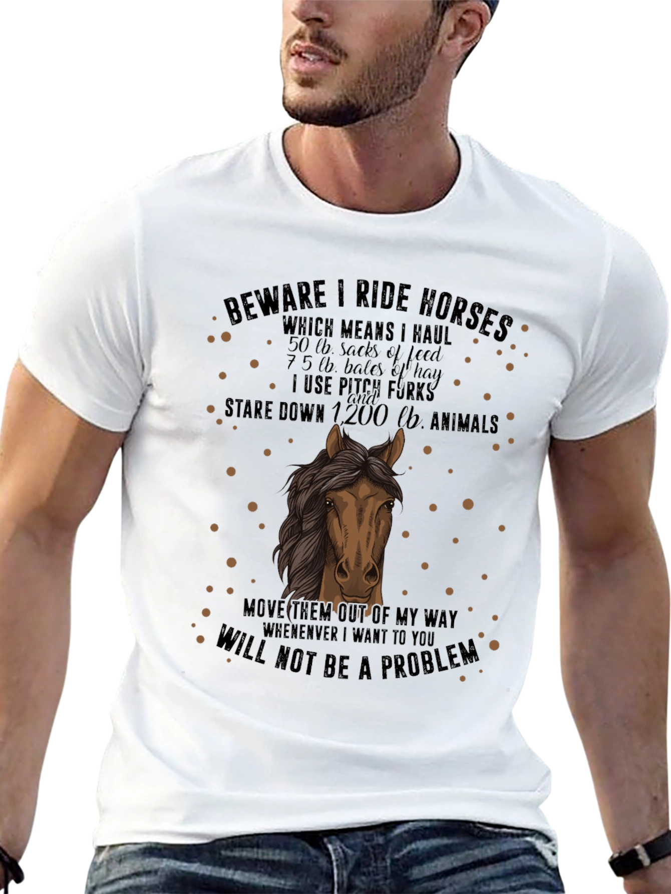Beware I Ride Horses Graphic T-Shirt