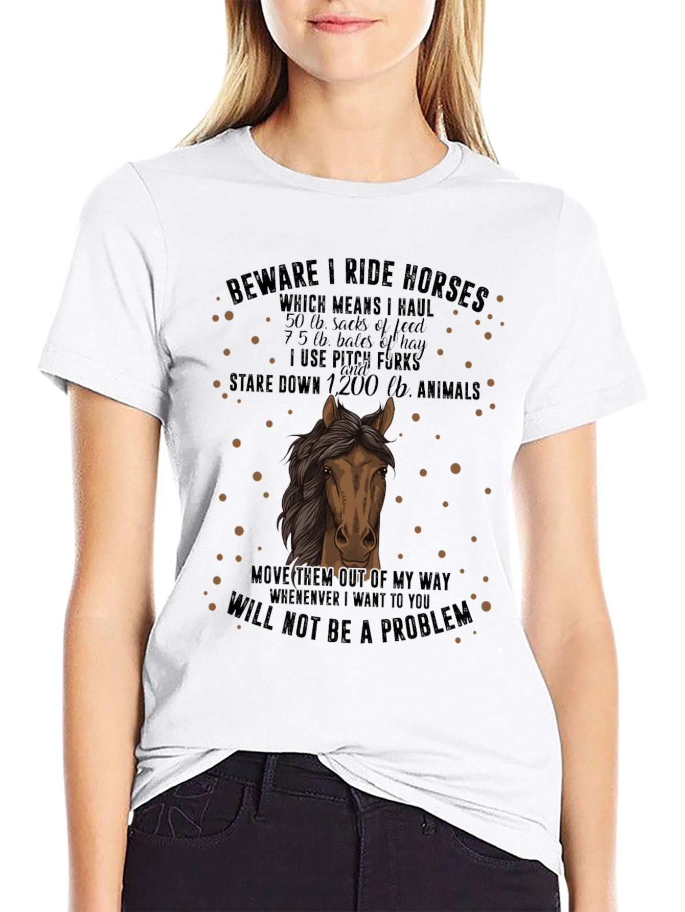 Beware I Ride Horses Graphic T-Shirt