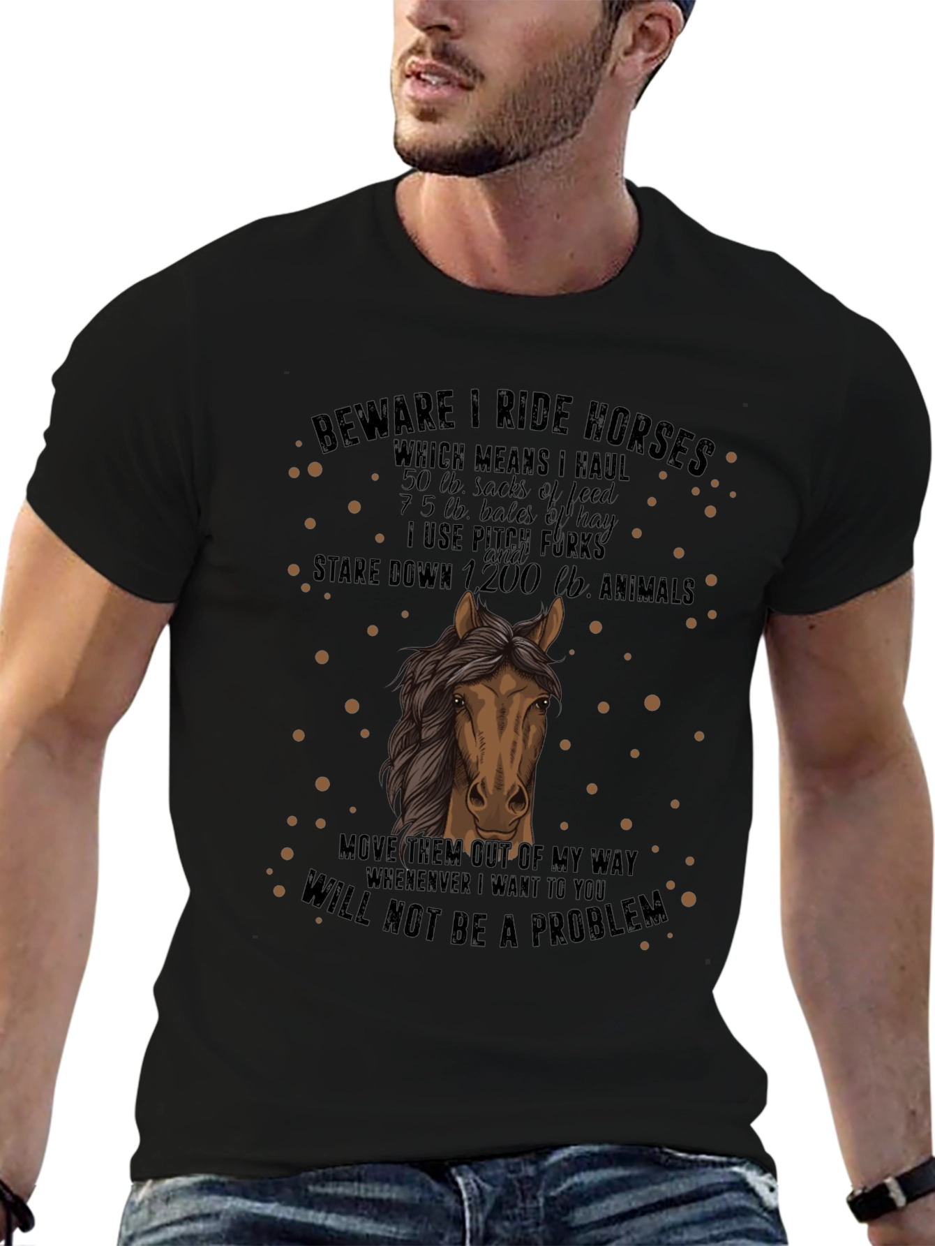 Beware I Ride Horses Graphic T-Shirt