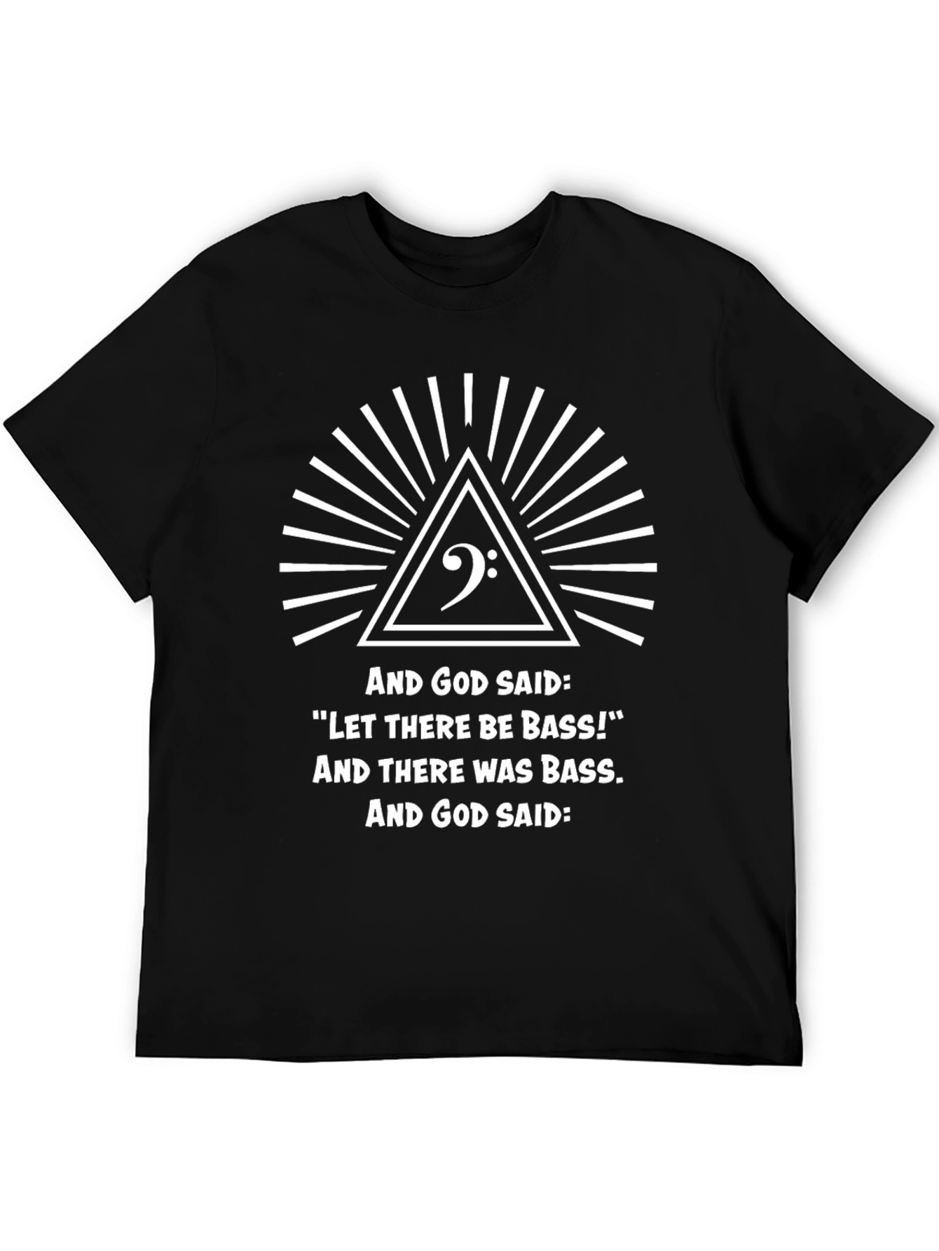 Bass Music T-Shirt - Let There Be Bass