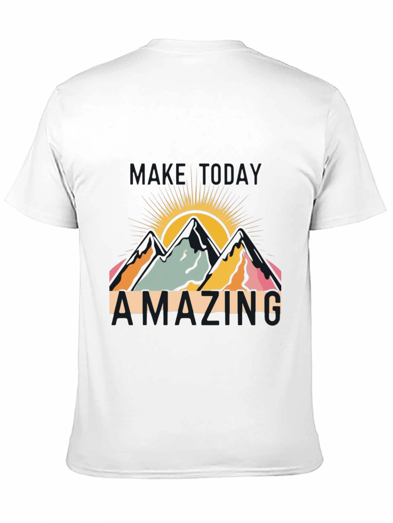 Make Today Amazing Graphic Tee