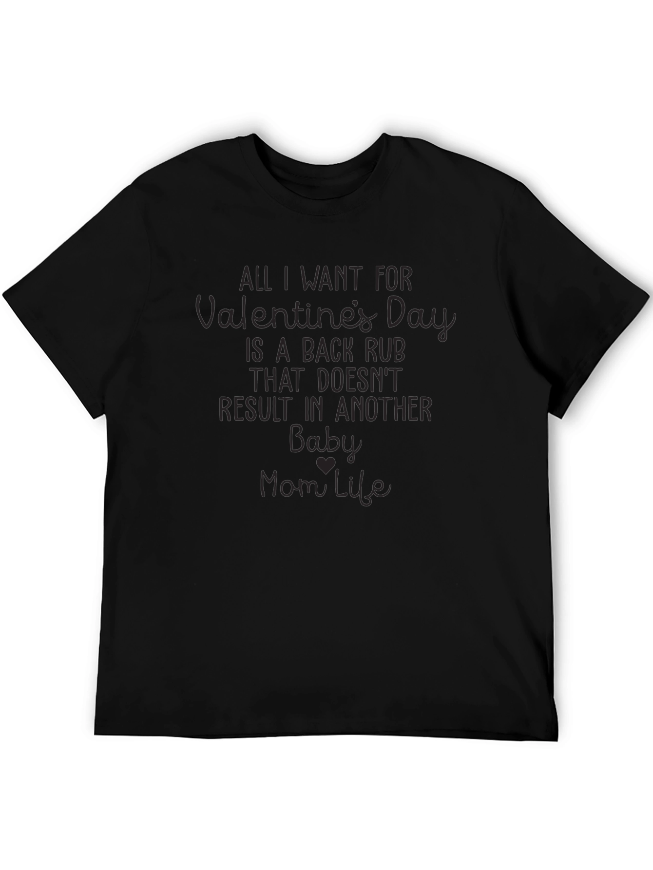 Valentines Back Rub Funny Mom T-Shirt