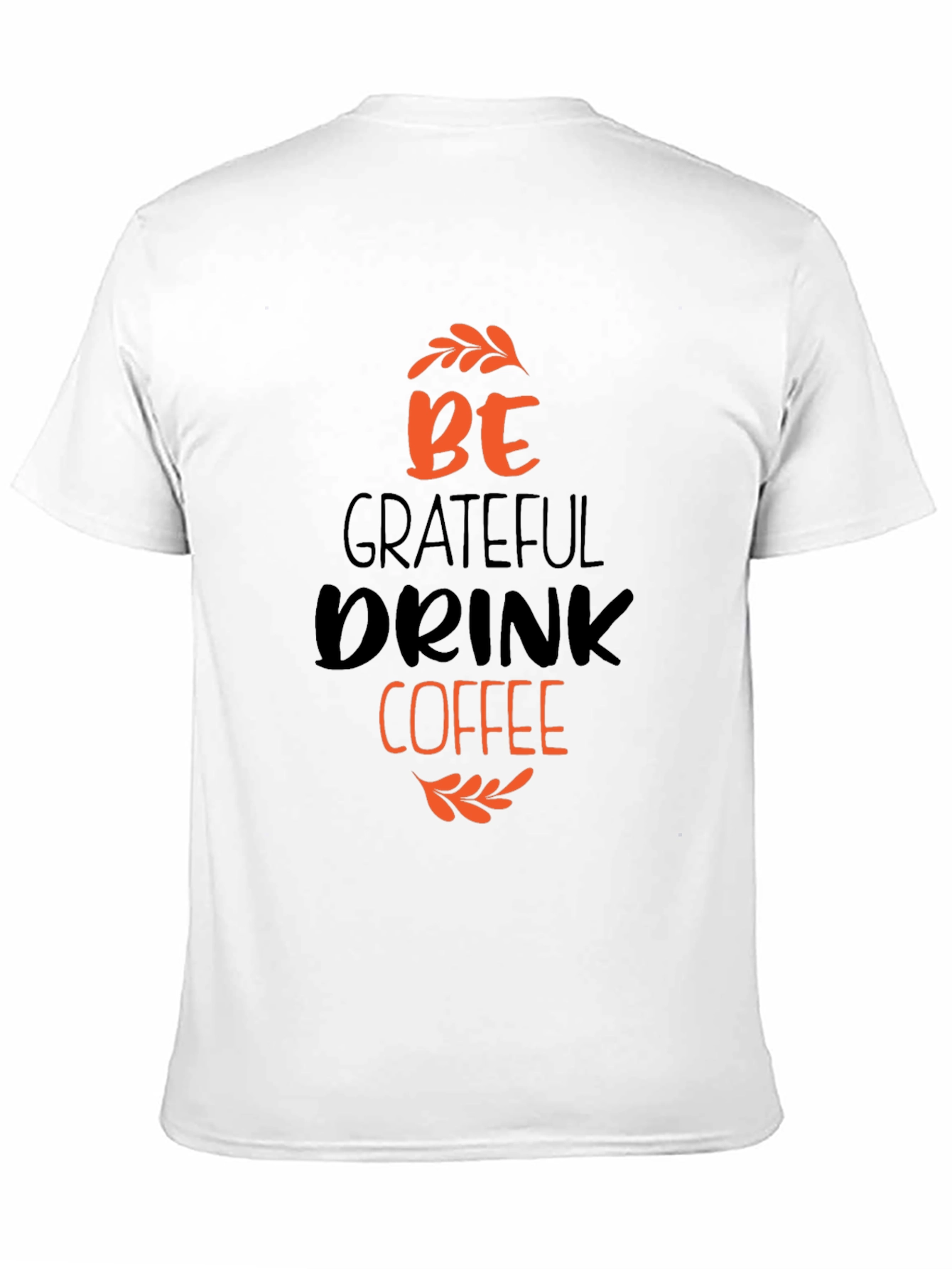 Grateful Drink Coffee Black T-Shirt