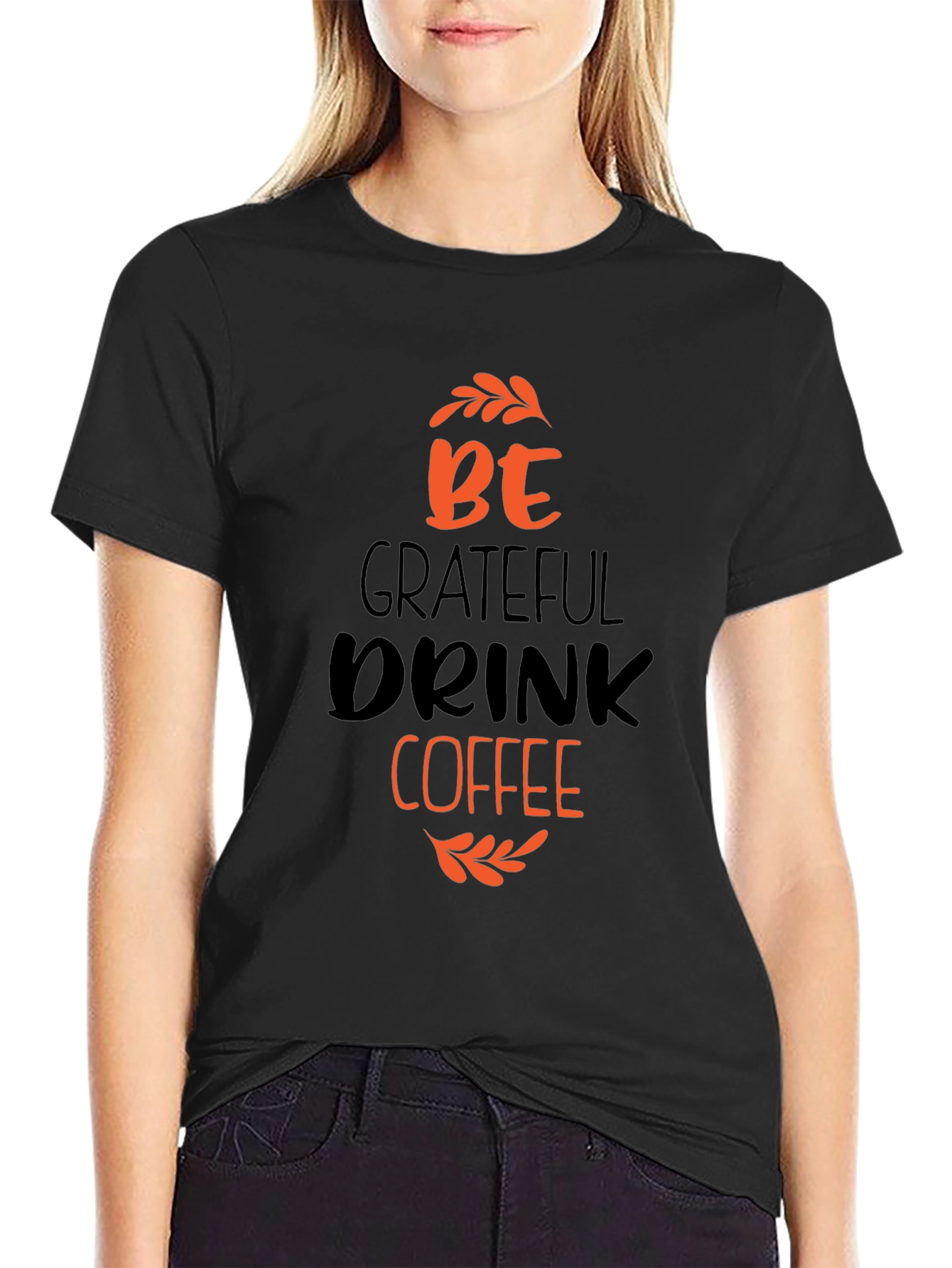 Grateful Drink Coffee Black T-Shirt