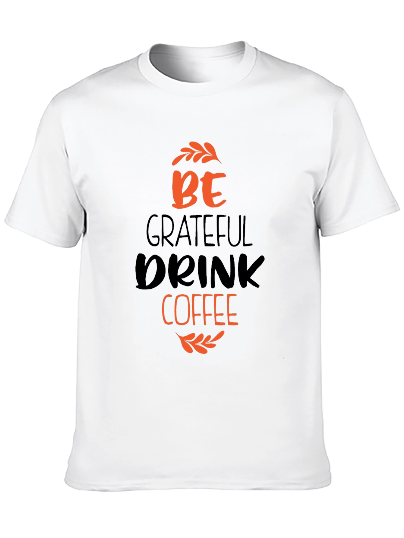 Grateful Drink Coffee Black T-Shirt