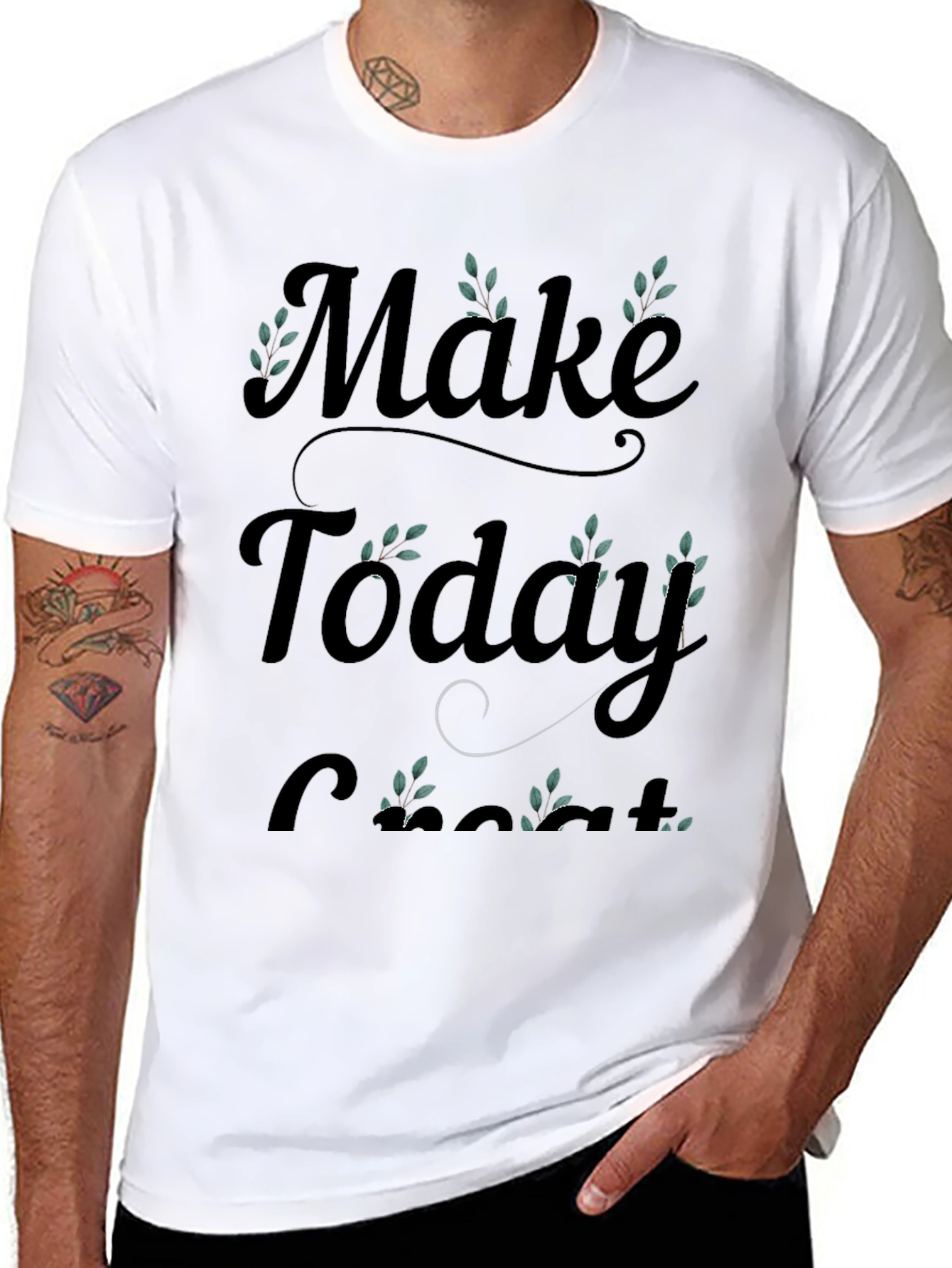 Make Today Great T-Shirt