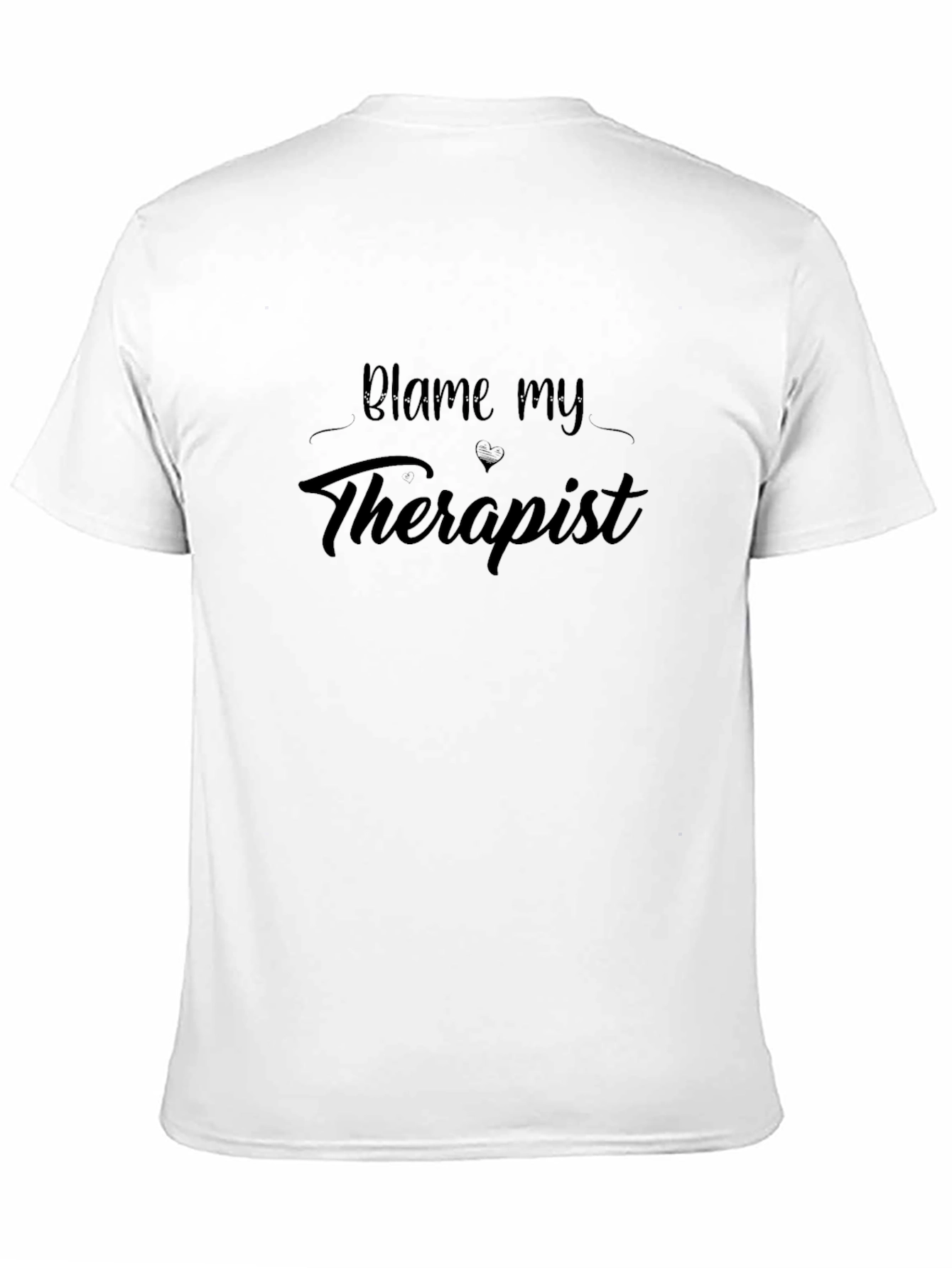 Blame My Therapist Black T-Shirt