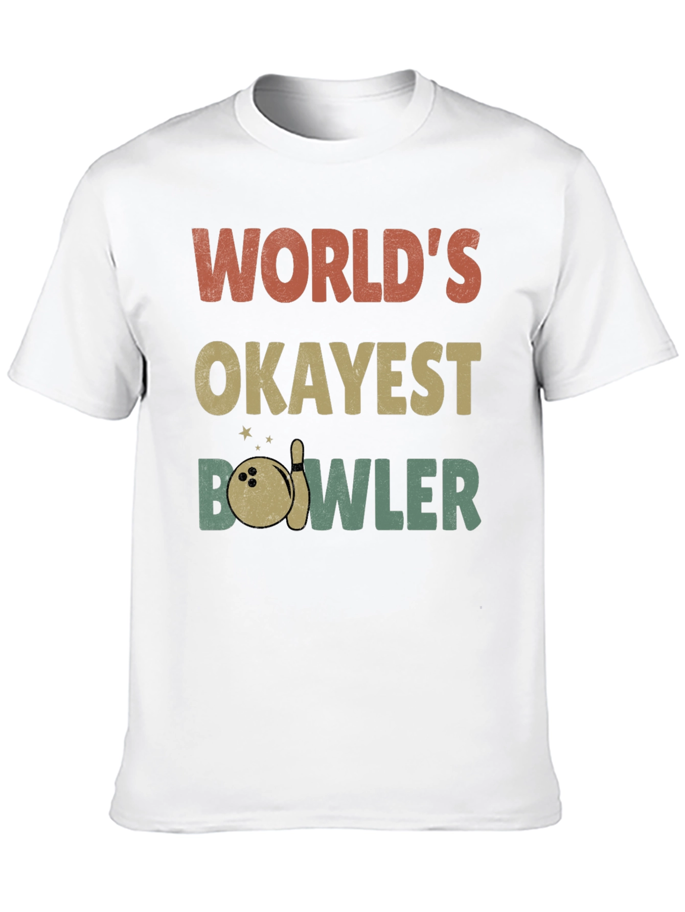 Worlds Okayest Bowler T-Shirt