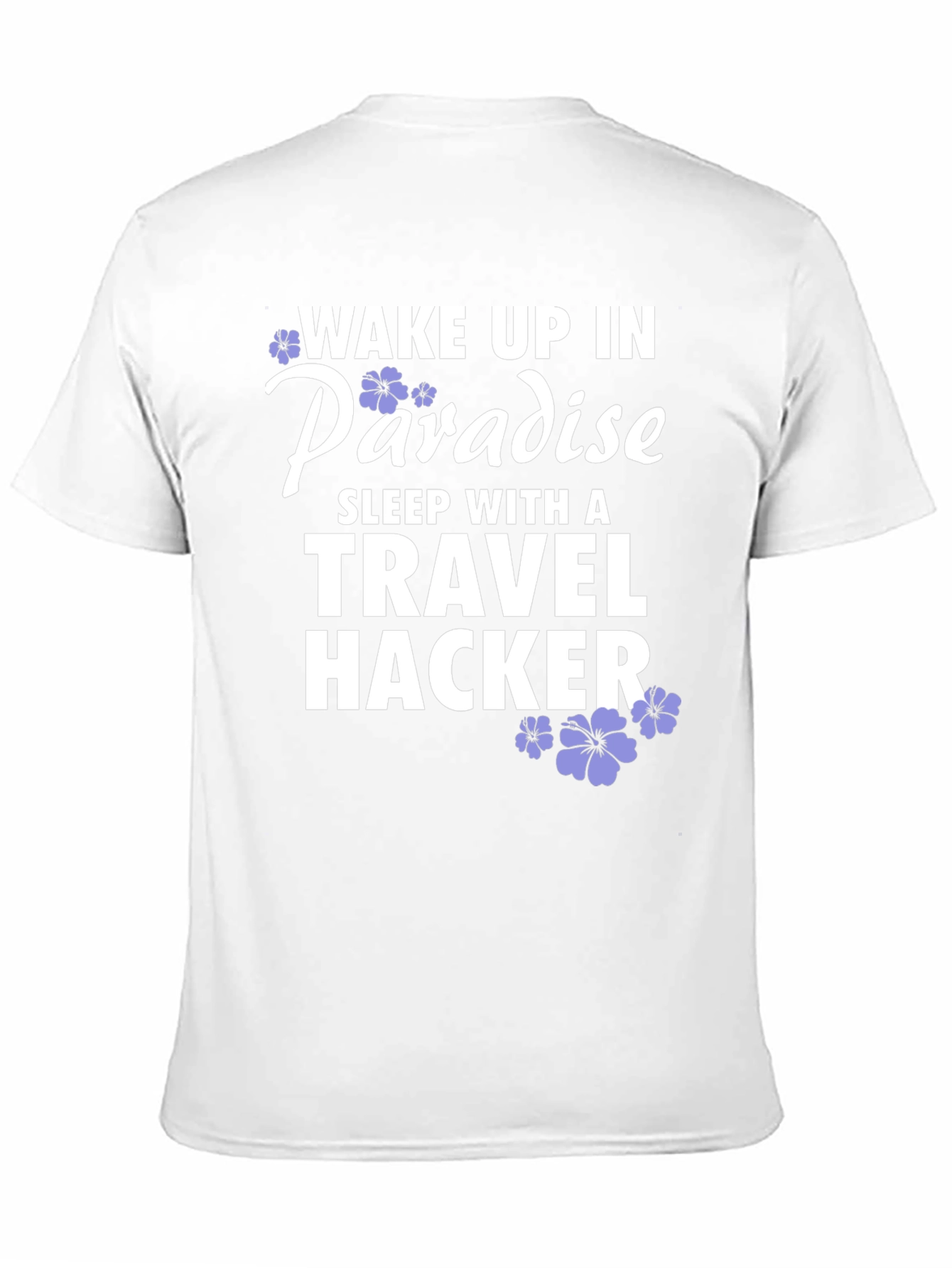 Wake Up In Paradise T-Shirt