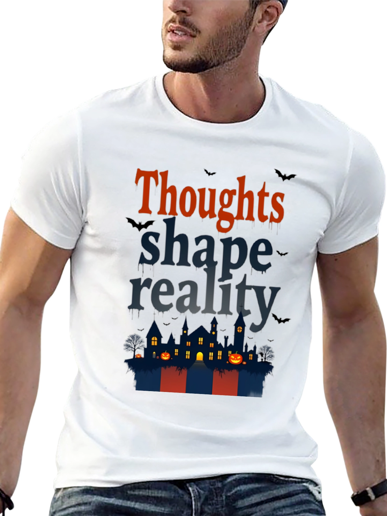 Halloween Theme T-Shirt: Thoughts Shape Reality