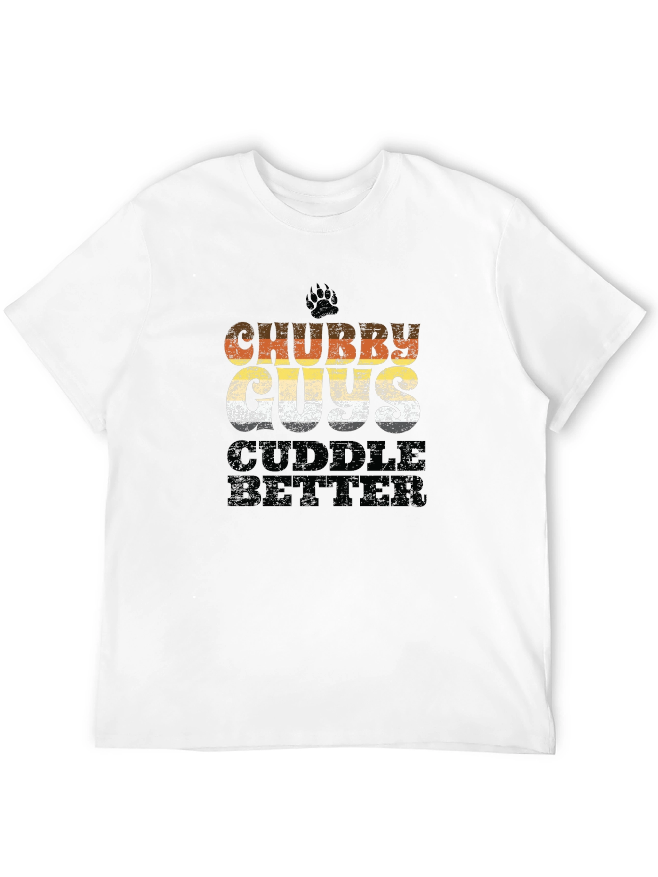 Chubby Guys Cuddle Better Graphic Tee