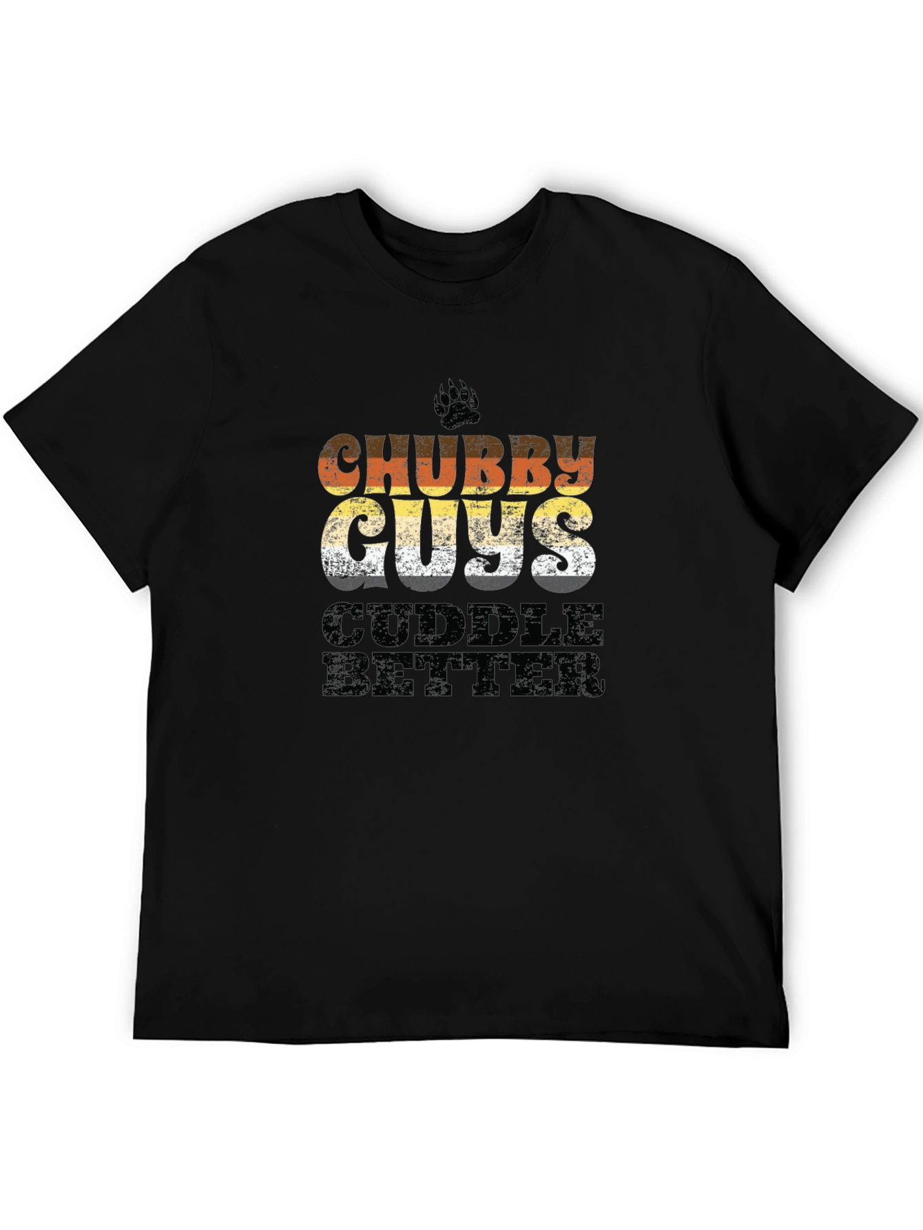 Chubby Guys Cuddle Better Graphic Tee