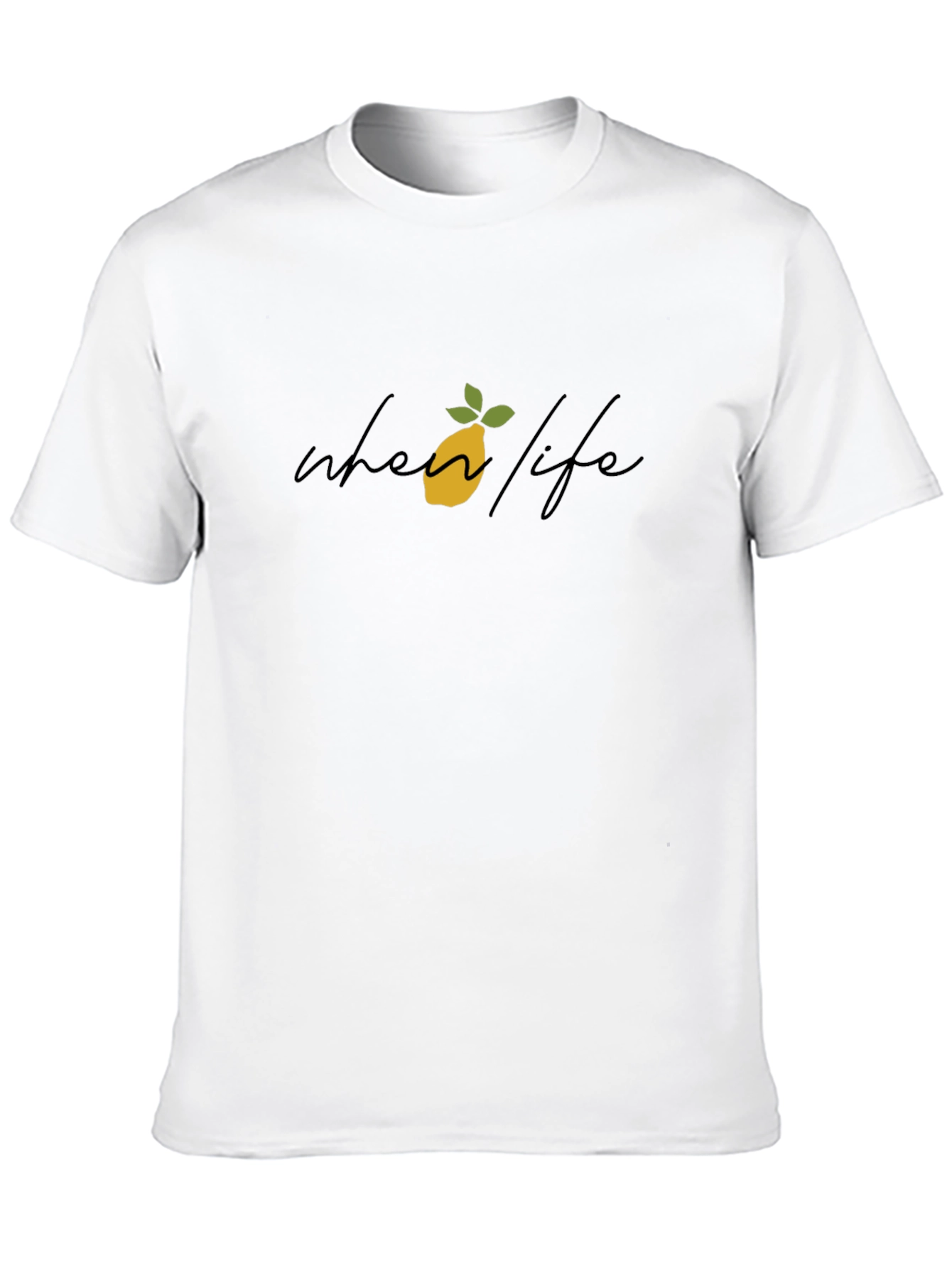 When Life Gives You Lemons Graphic Tee