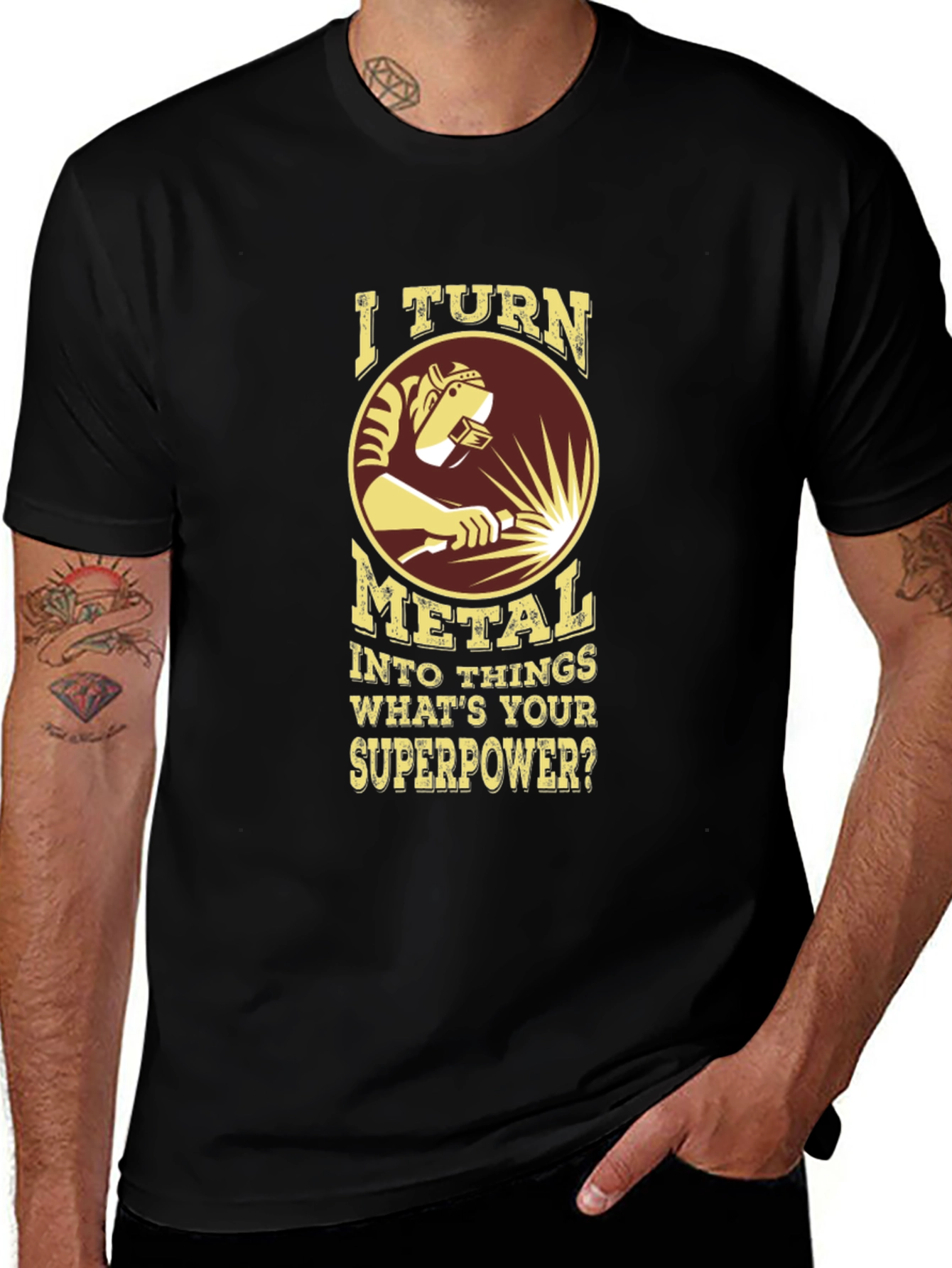 Welder Superpower T-Shirt - Metal Worker Tee