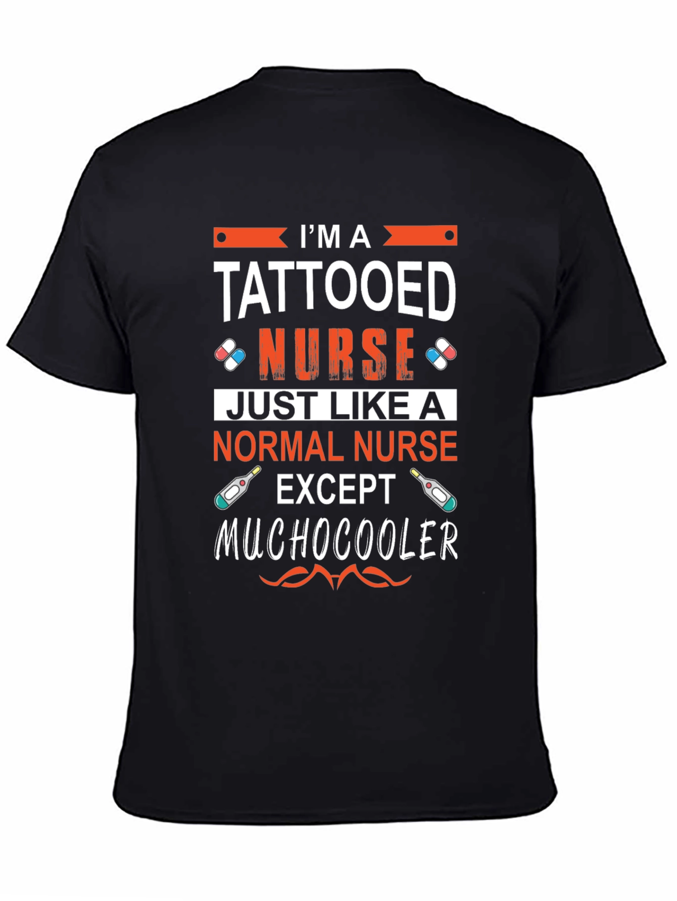 Tattooed Nurse Humor T-Shirt