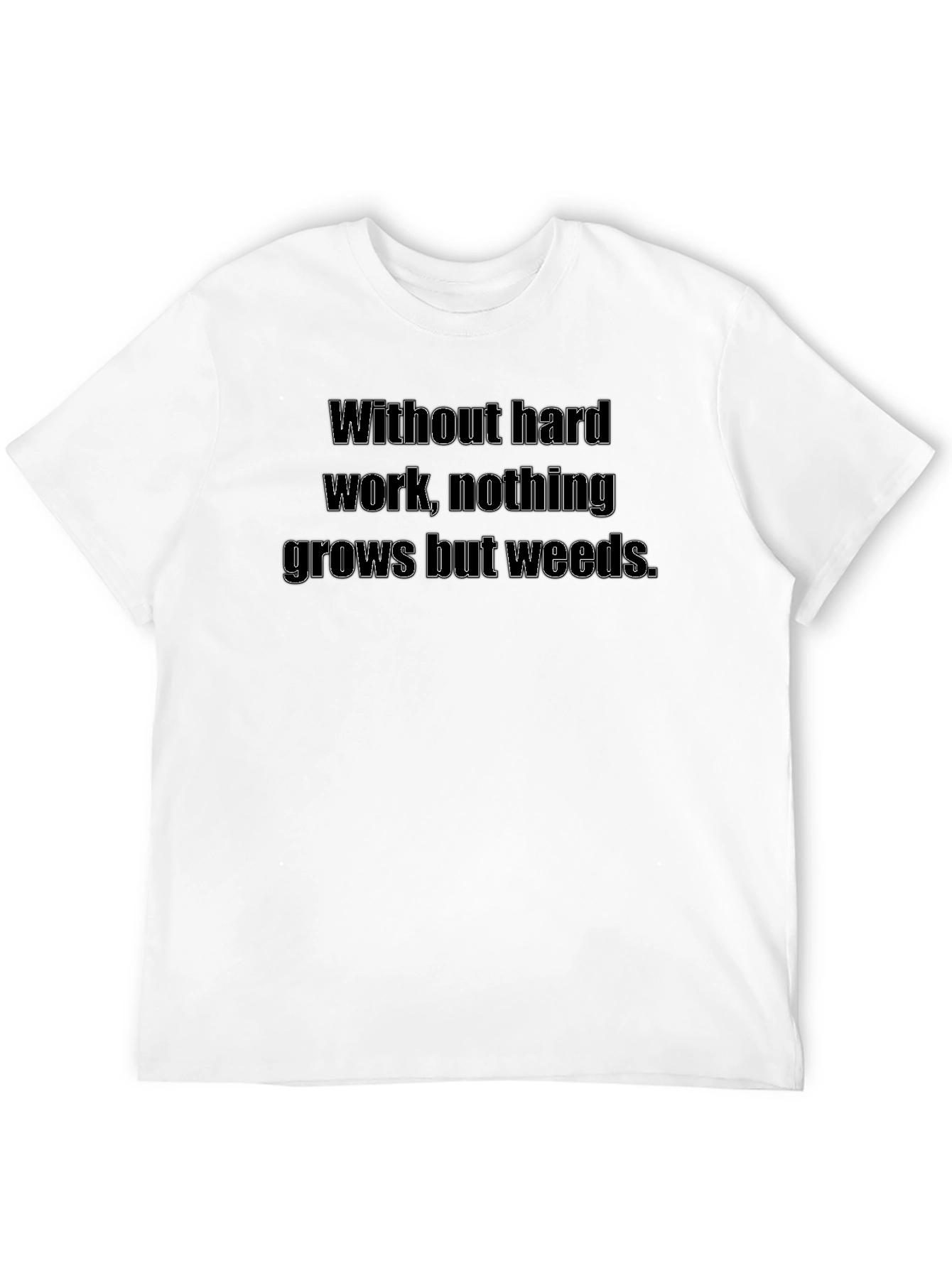 Inspirational Quote T-Shirt - Hard Work Pays Off
