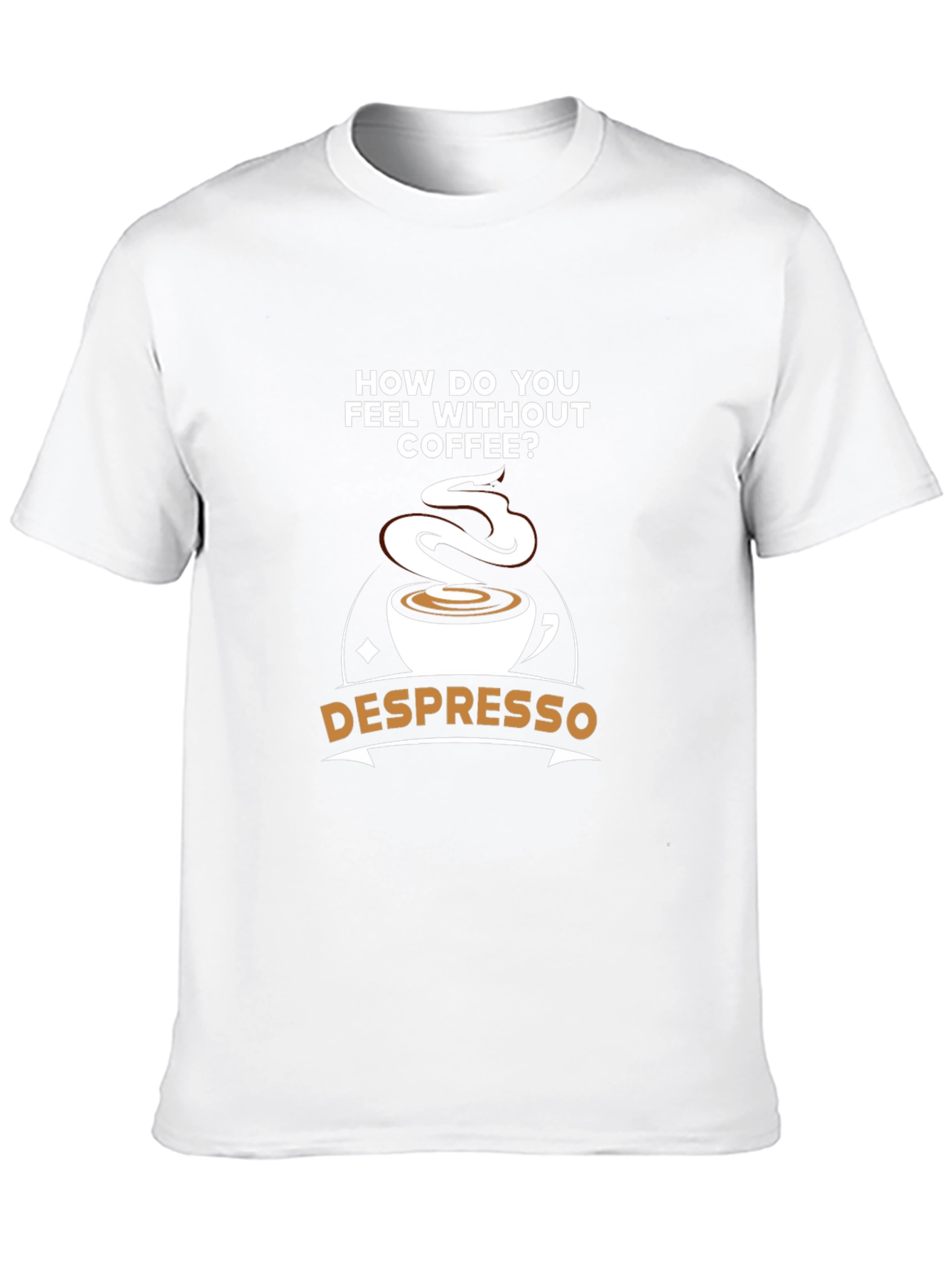Despresso Coffee Humor Graphic Tee