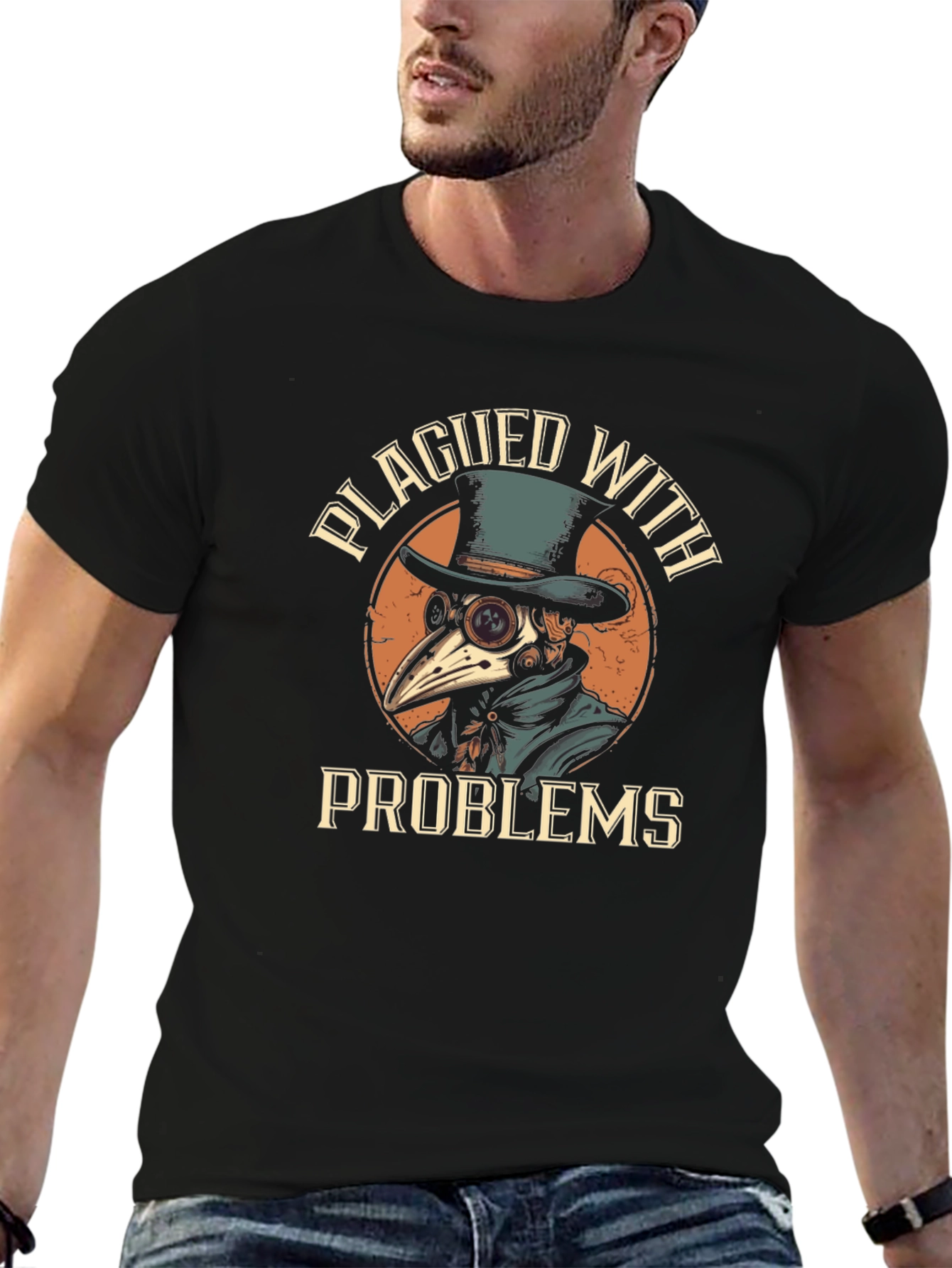 Plagued With Problems T-Shirt - Plague Doctor Design