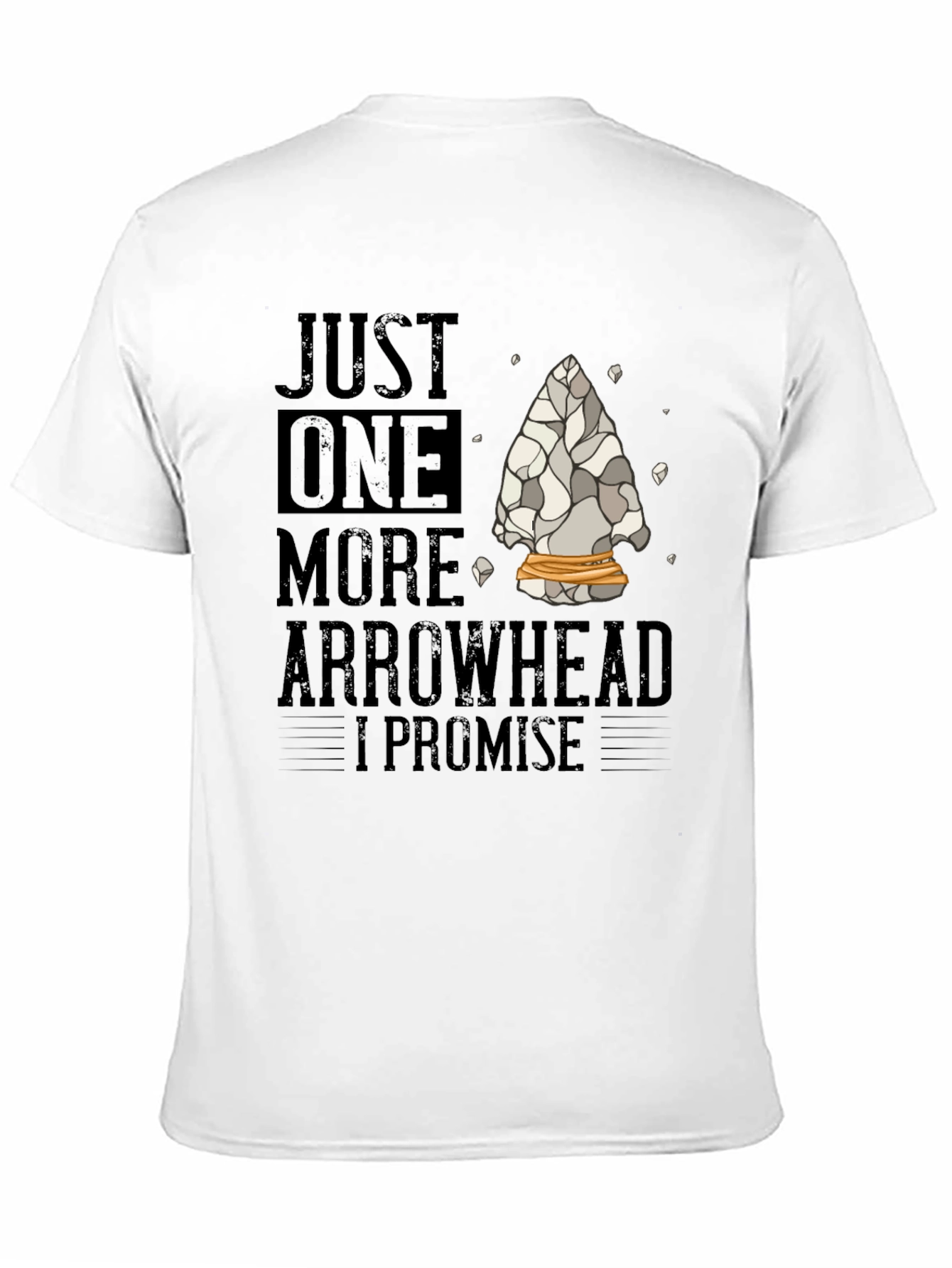 Just One More Arrowhead T-Shirt