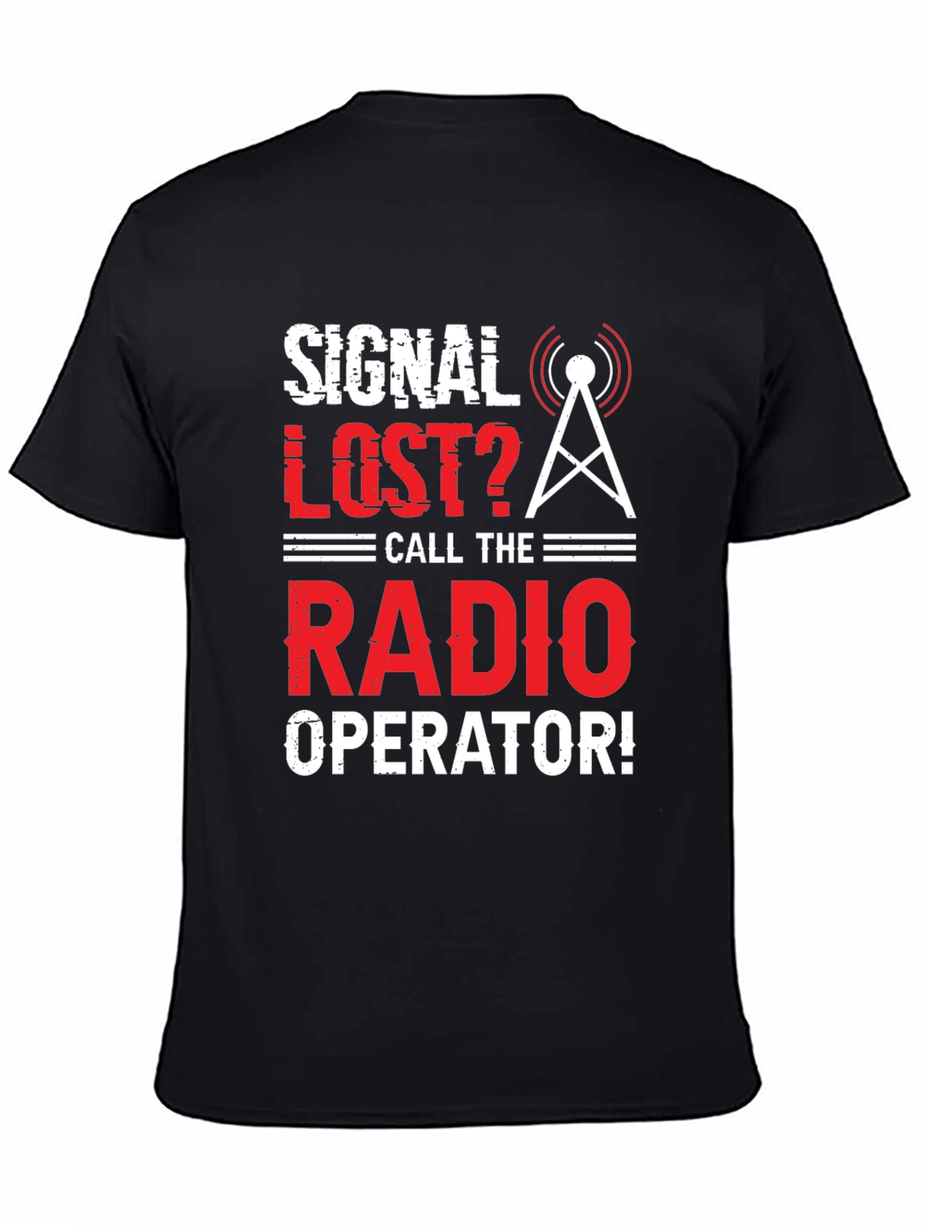 Signal Lost? Radio Operator T-Shirt