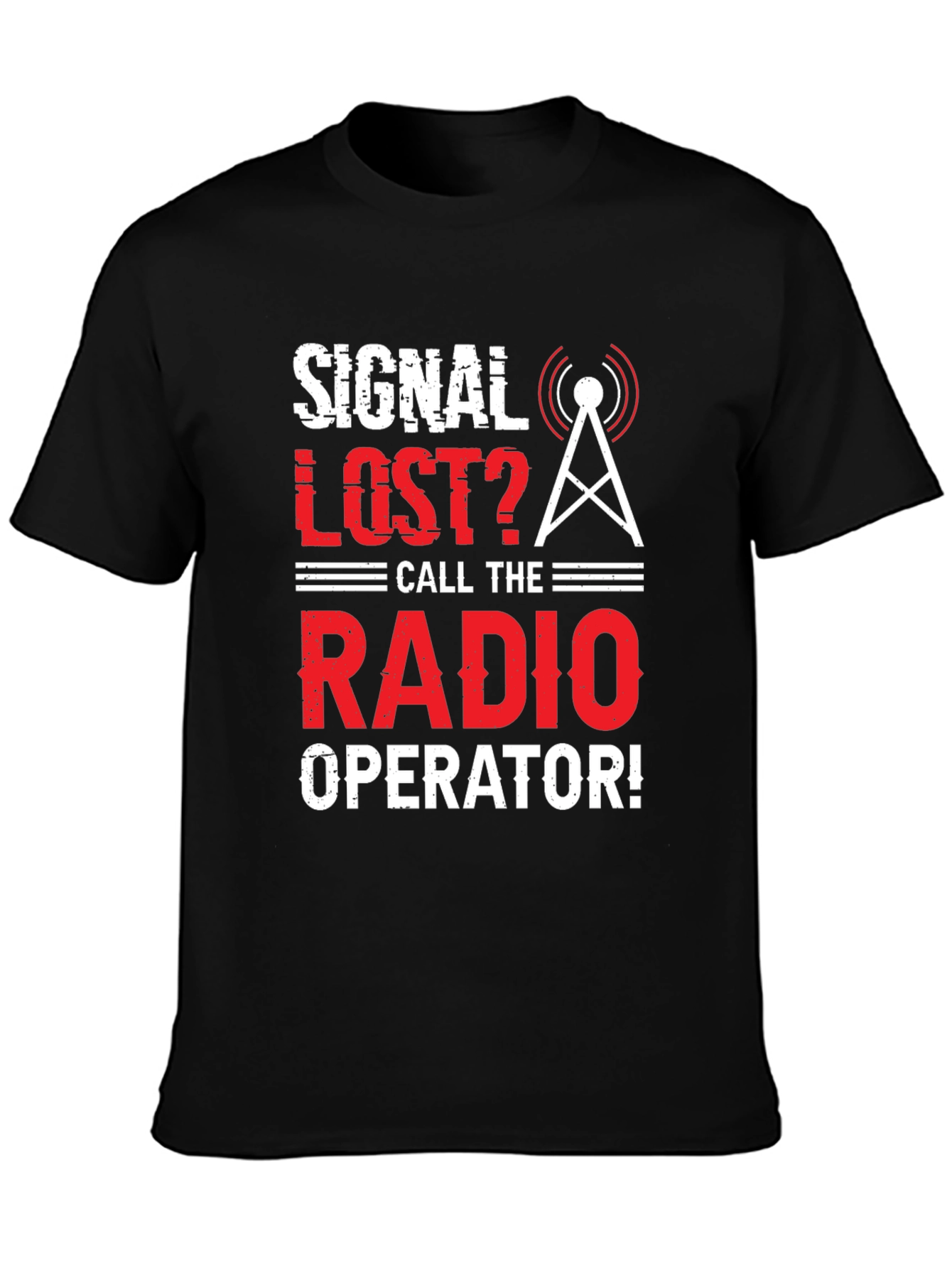 Signal Lost? Radio Operator T-Shirt
