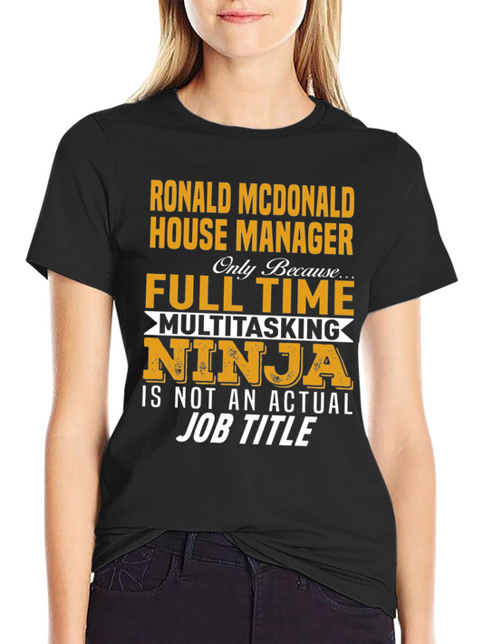 Ronald McDonald House Manager T-Shirt