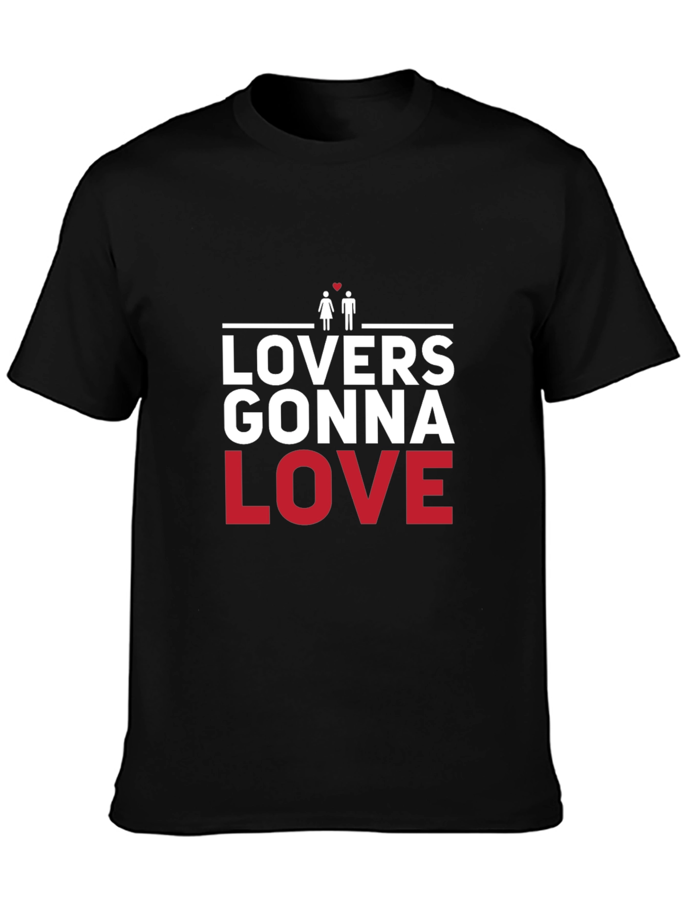 Lovers Gonna Love Black Graphic Tee
