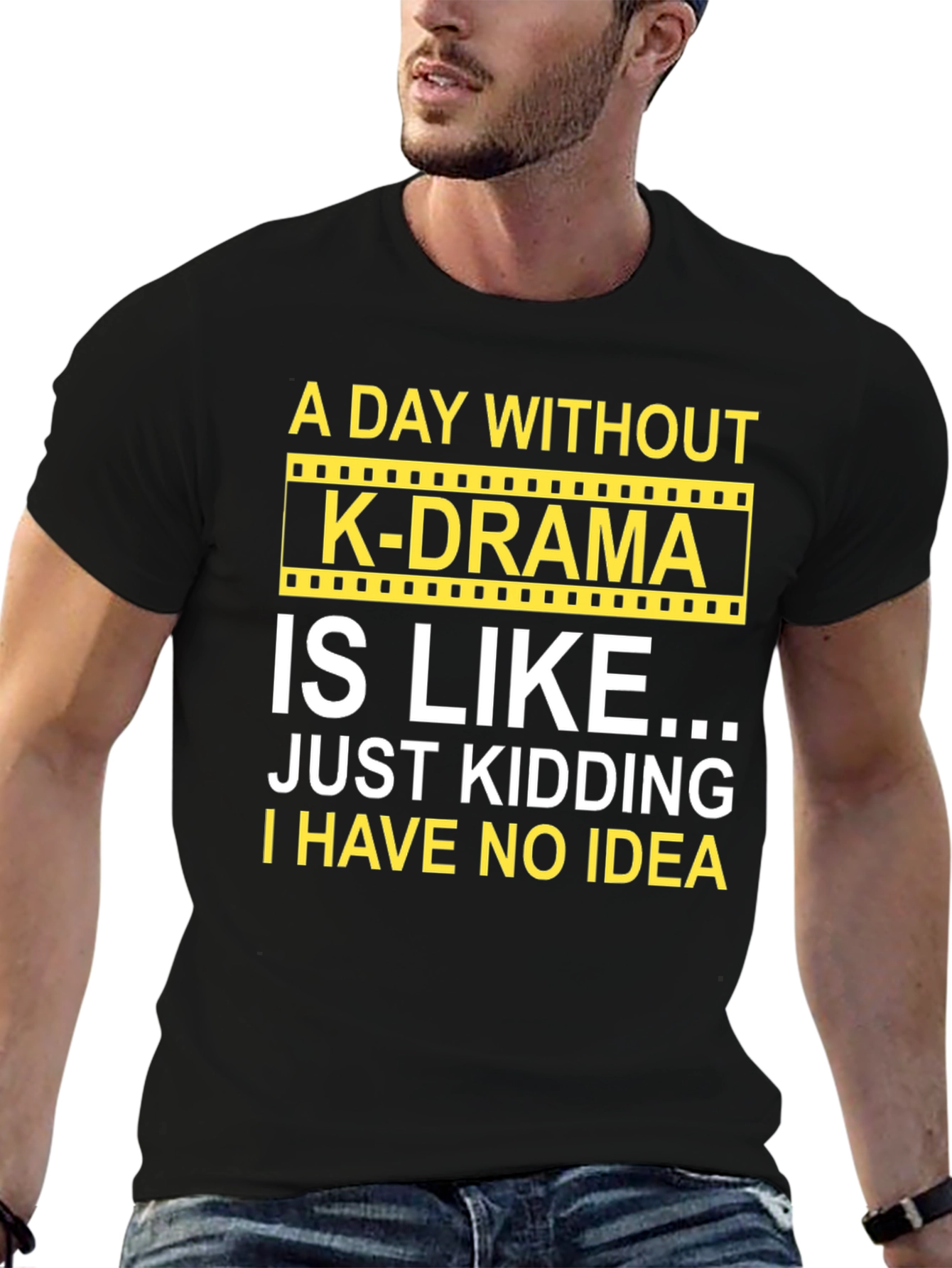 K-Drama Fan T-Shirt: A Day Without K-Drama
