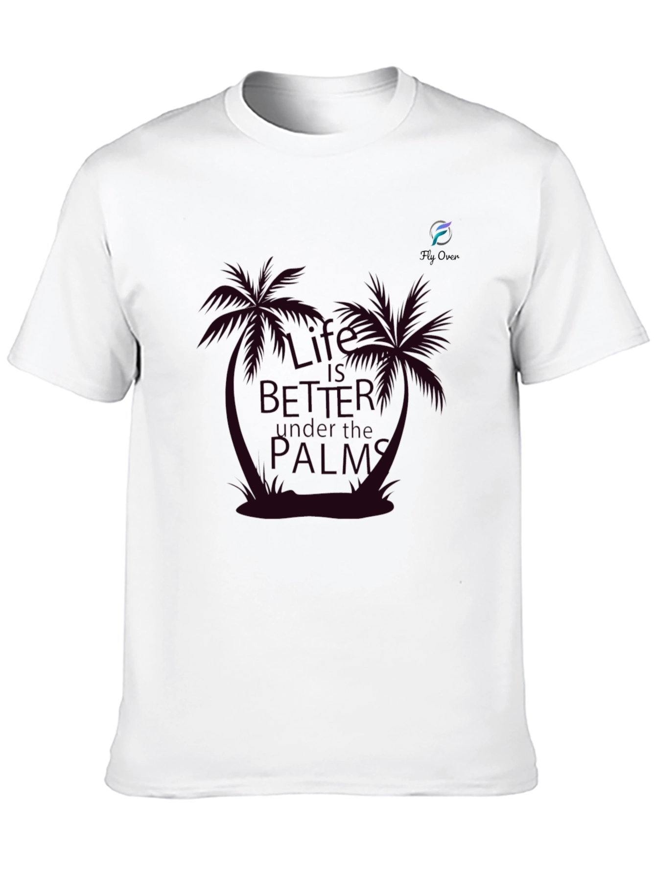 Life is Better Under the Palms Black T-Shirt