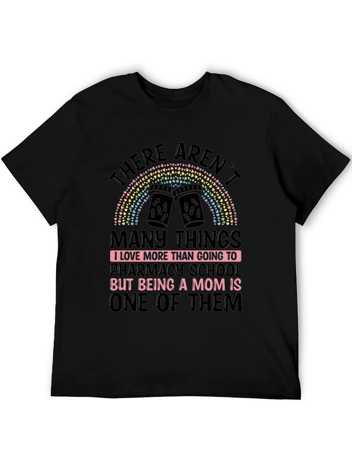 Pharmacy School Mom T-Shirt