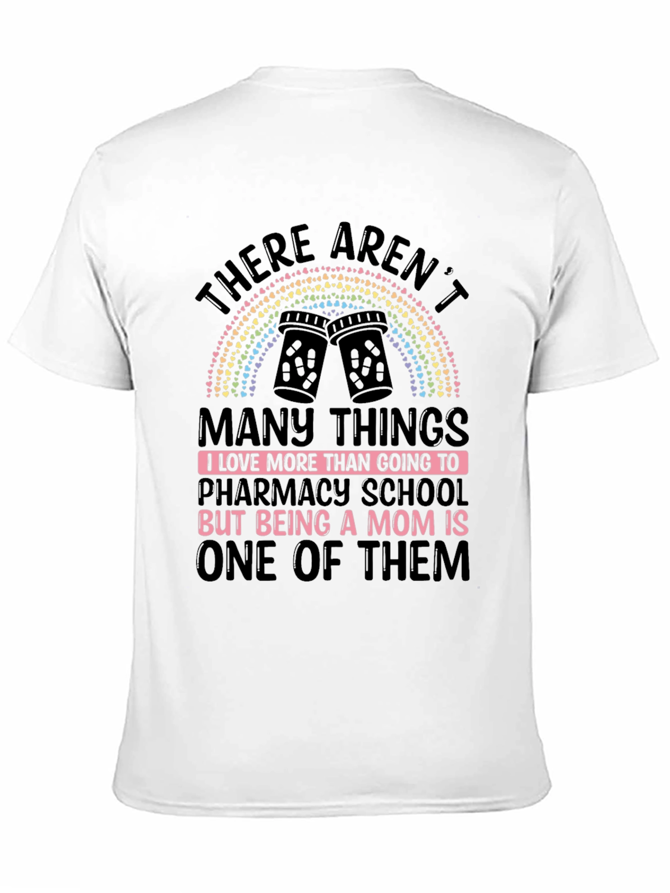 Pharmacy School Mom T-Shirt