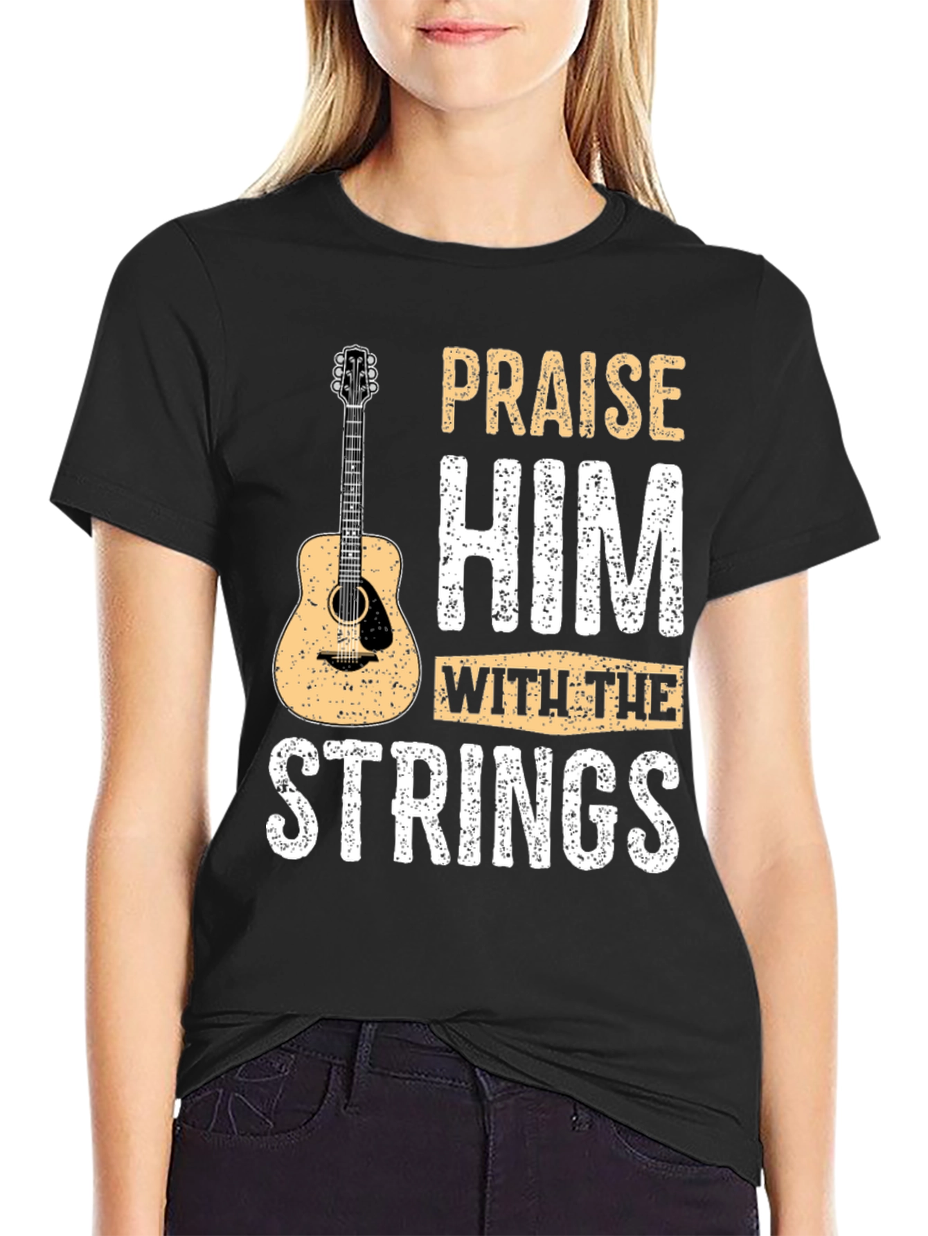 Praise Him with the Strings - Graphic T-Shirt