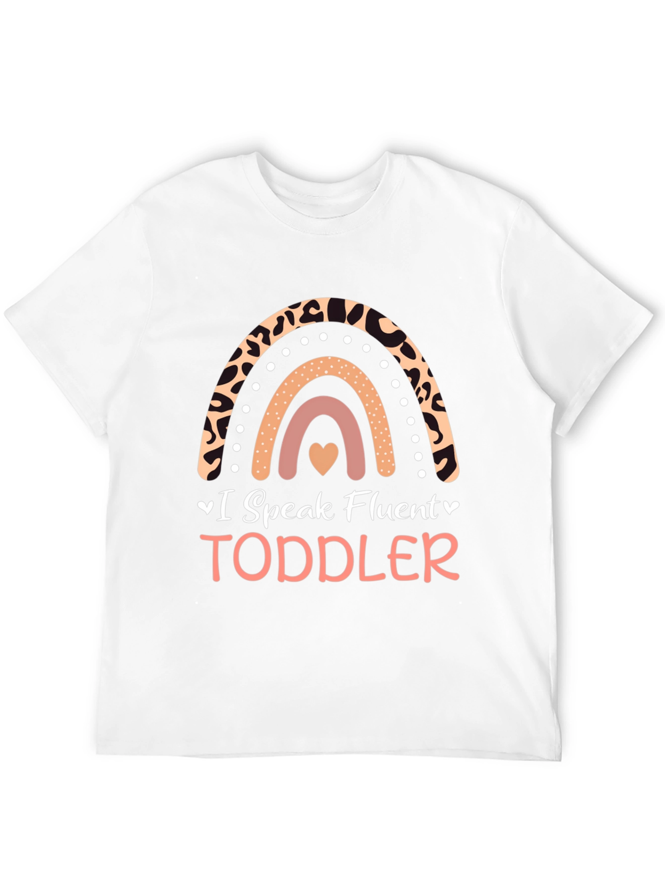 I Speak Fluent Toddler Tee