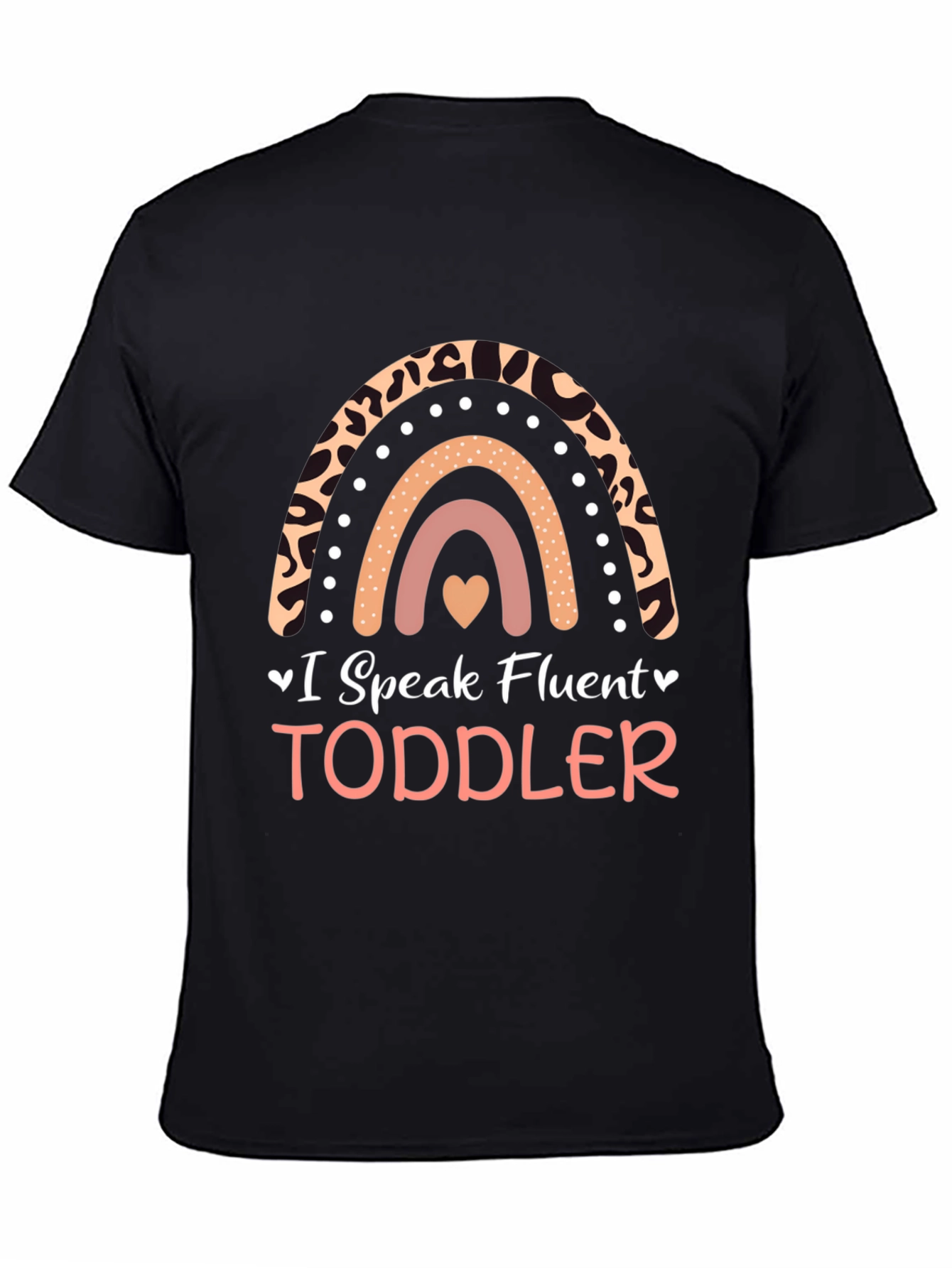 I Speak Fluent Toddler Tee