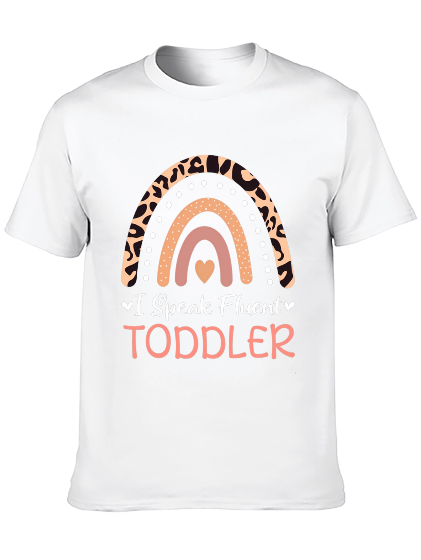 I Speak Fluent Toddler Tee
