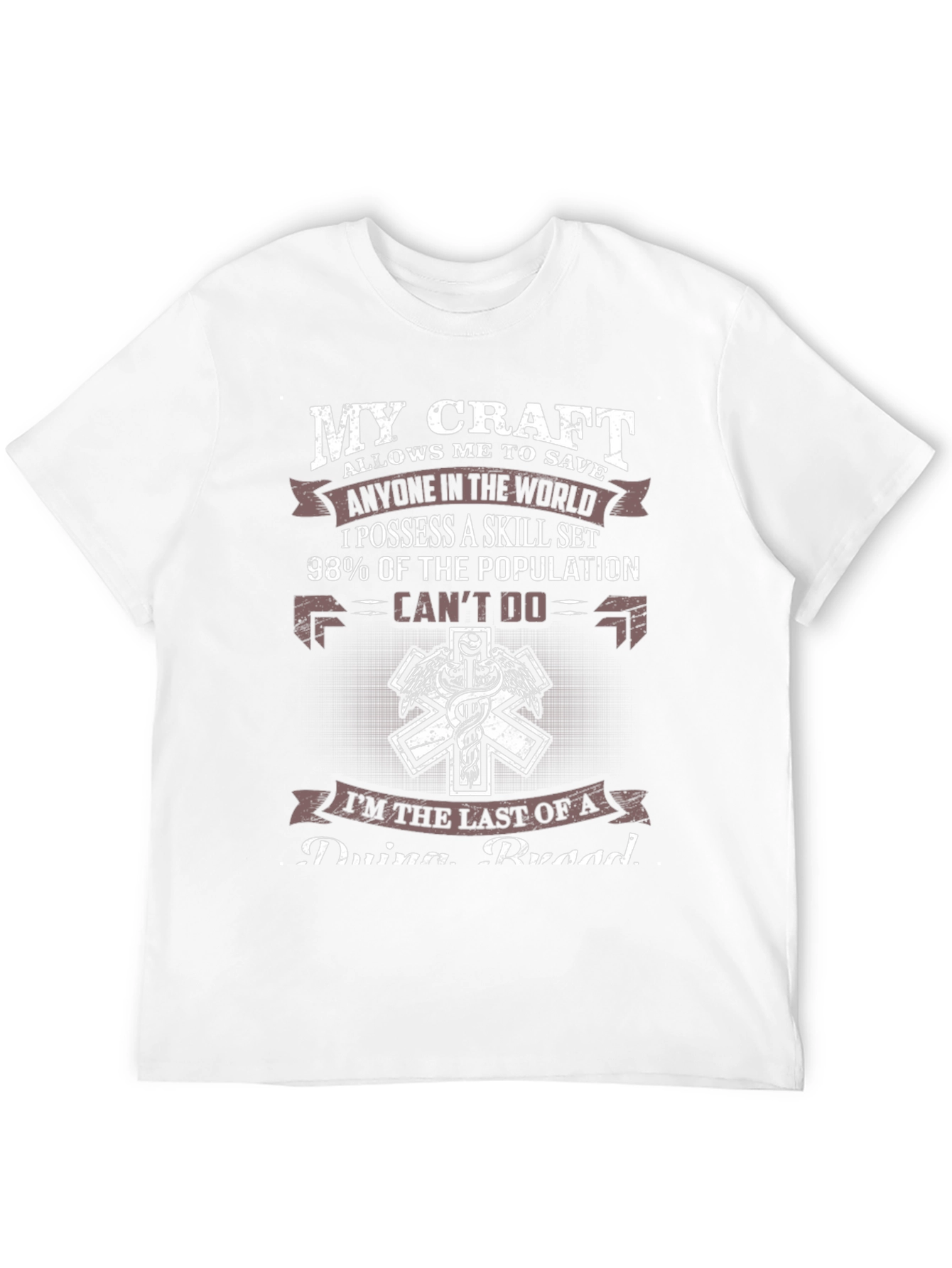 My Craft EMT T-Shirt - Save Anyone
