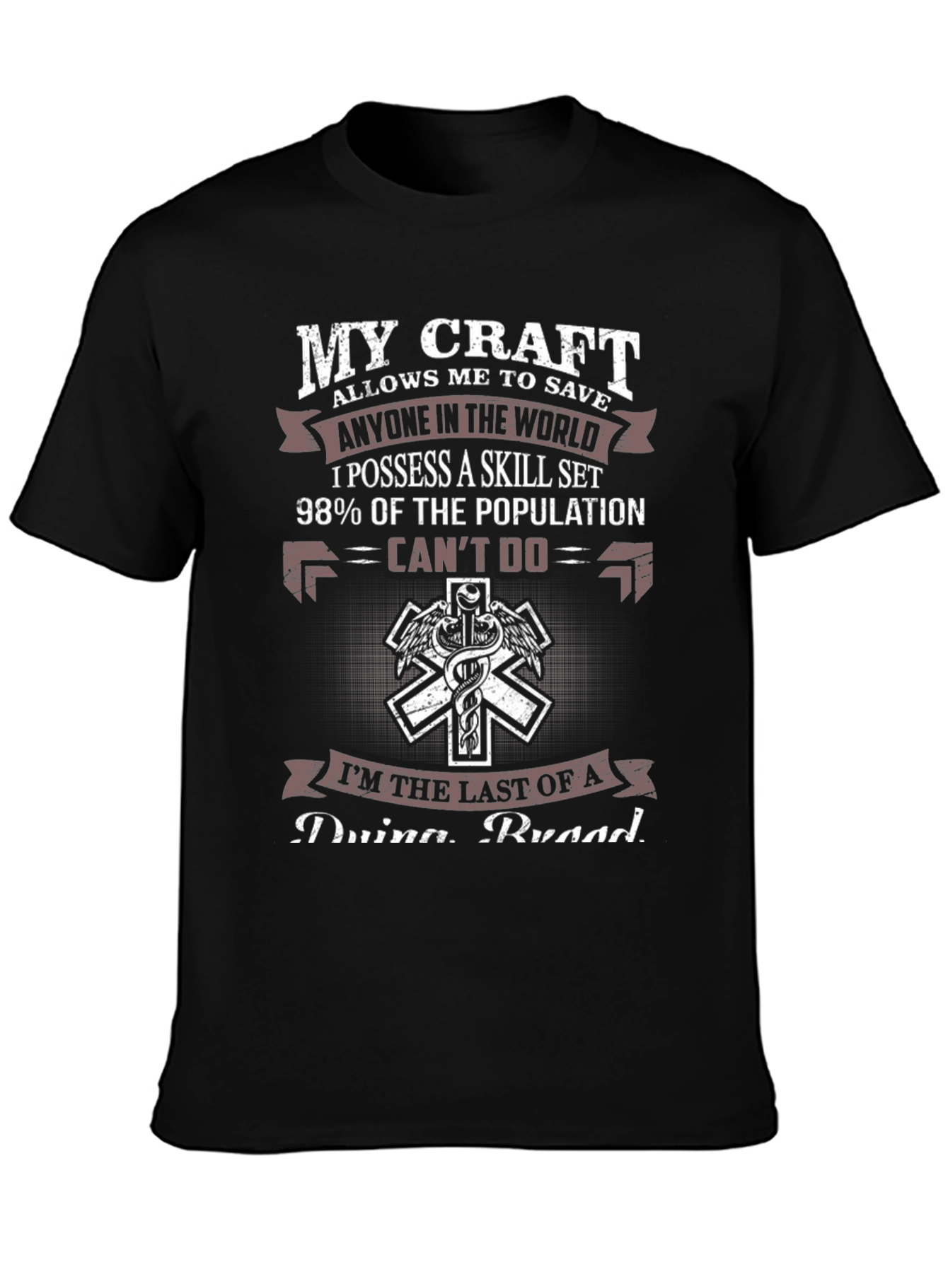 My Craft EMT T-Shirt - Save Anyone
