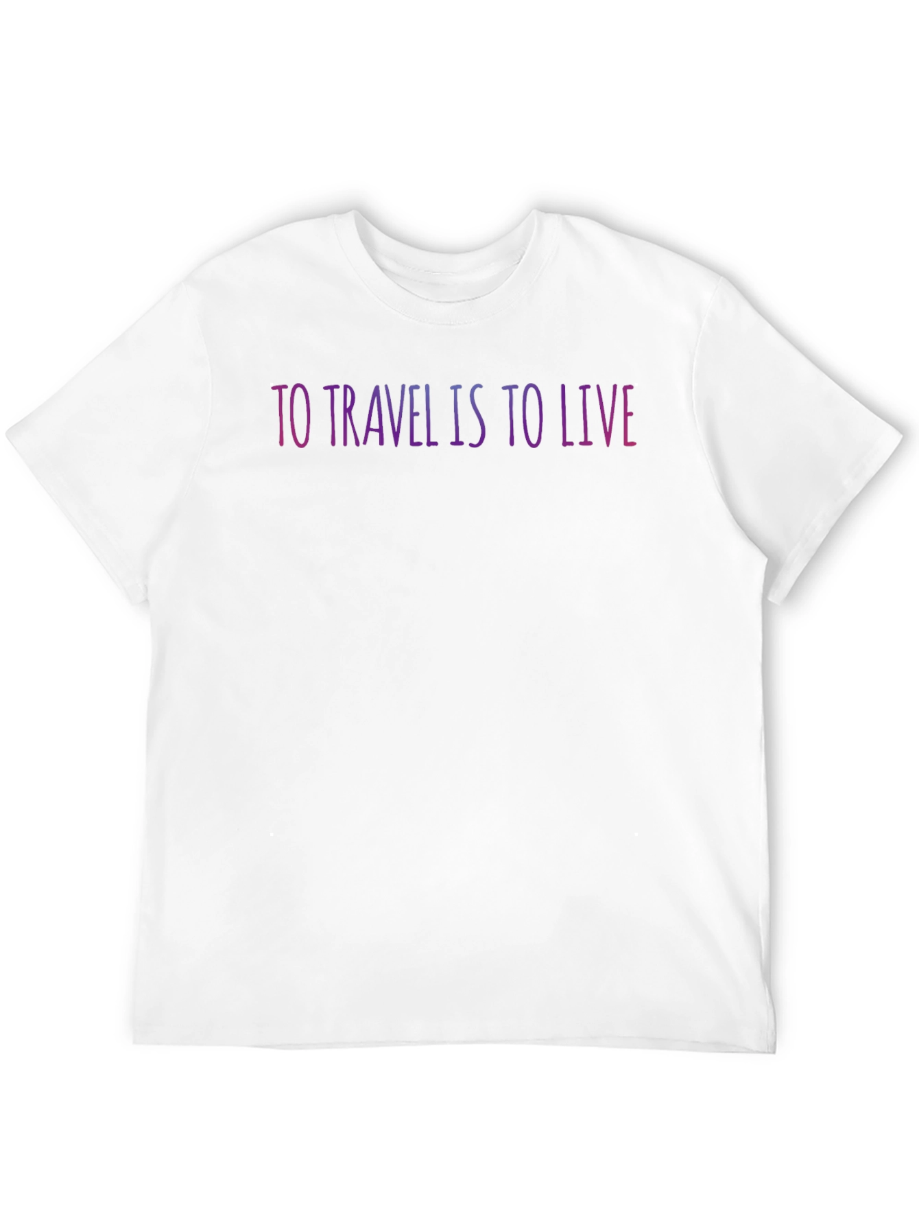 Travel Is To Live T-Shirt