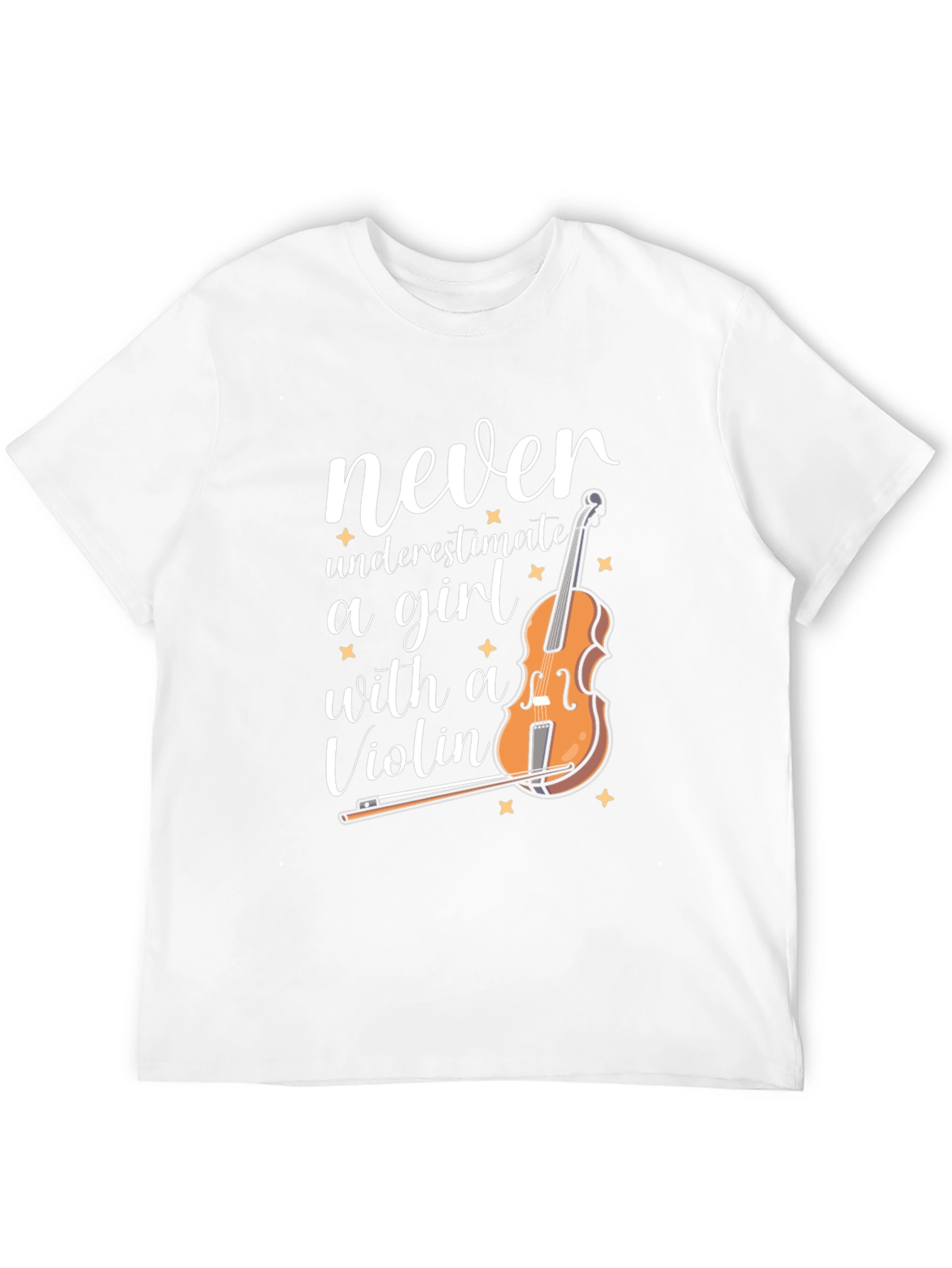 Never Underestimate a Girl with a Violin T-Shirt