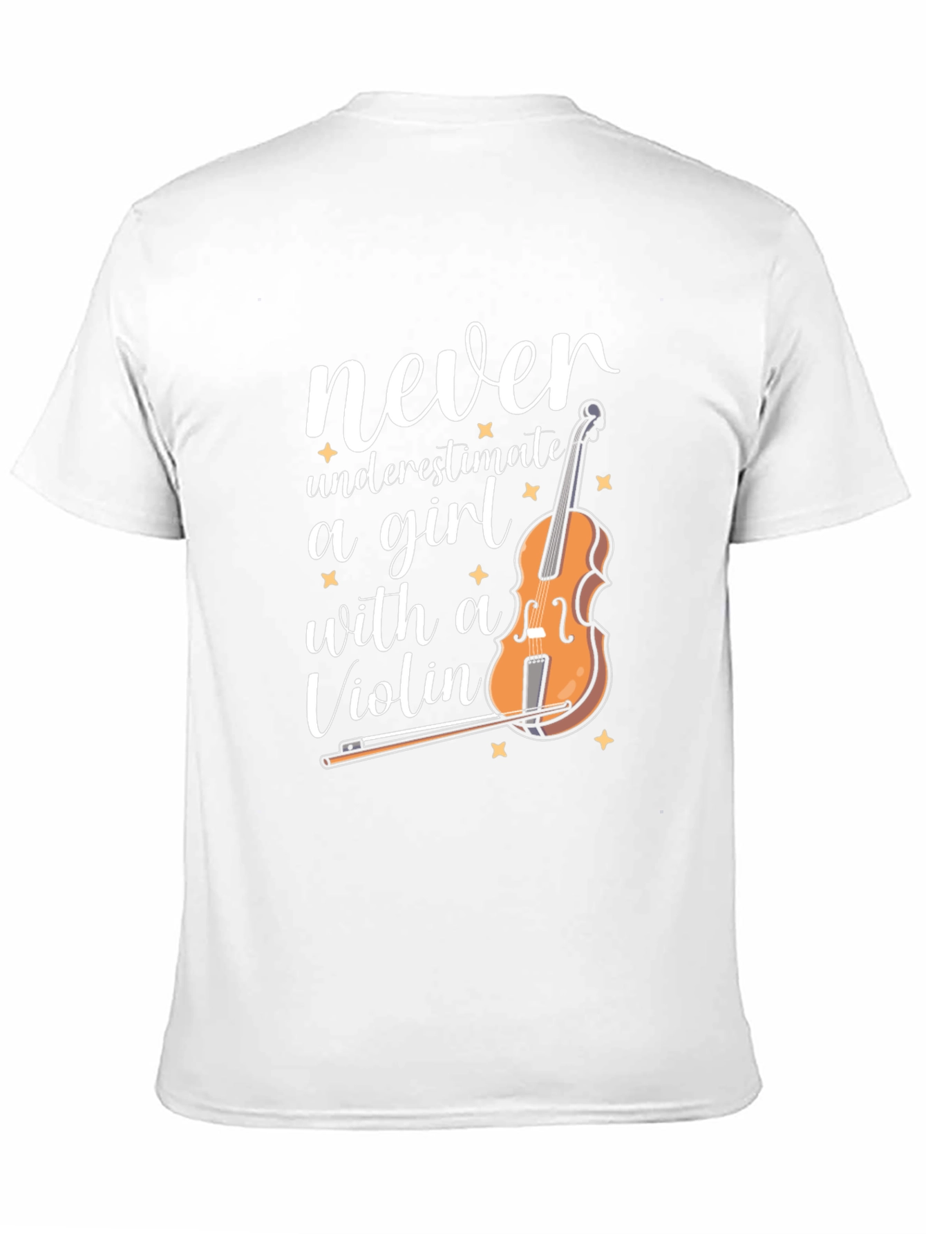 Never Underestimate a Girl with a Violin T-Shirt