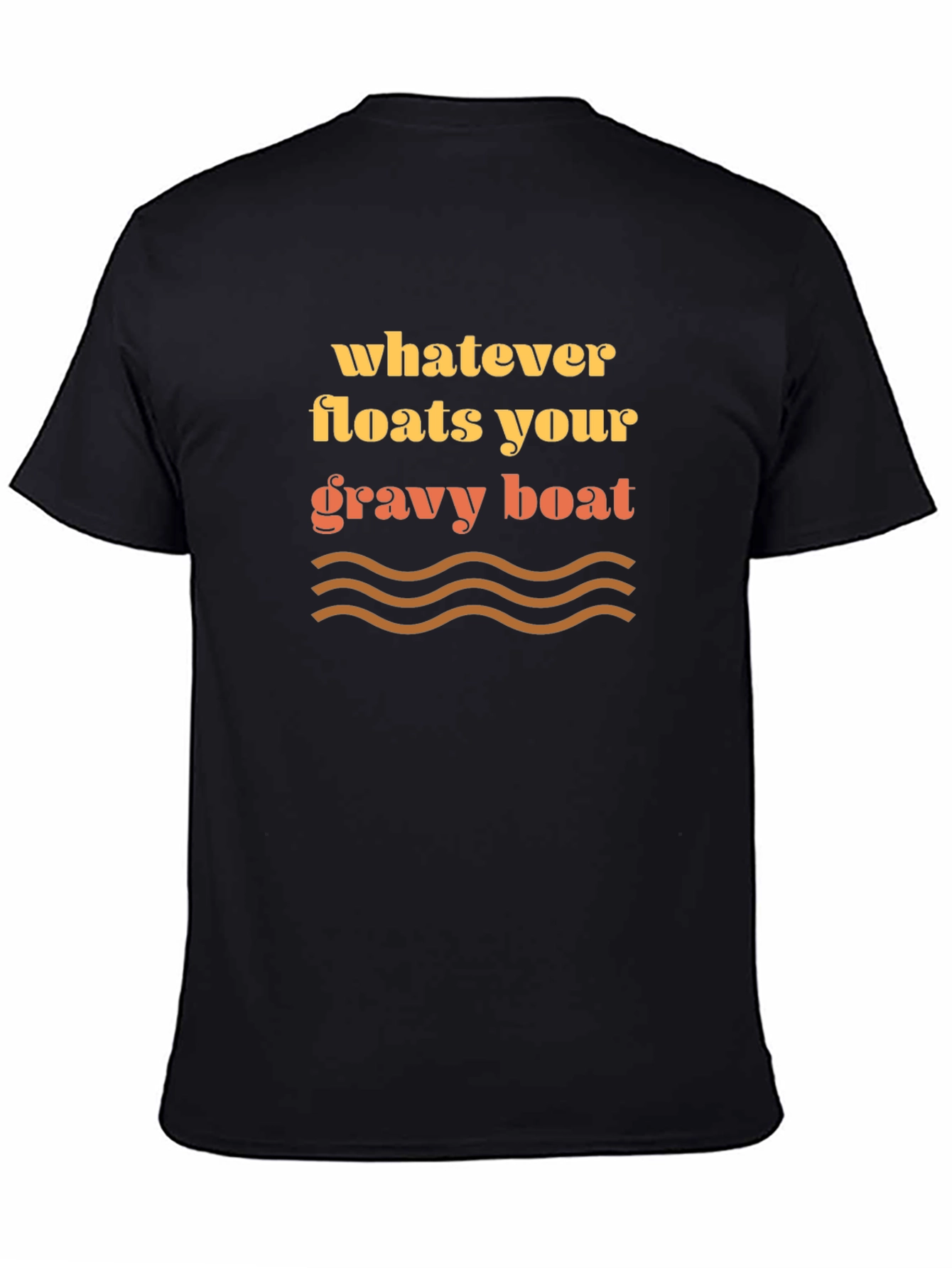 Whatever Floats Your Gravy Boat Graphic Tee