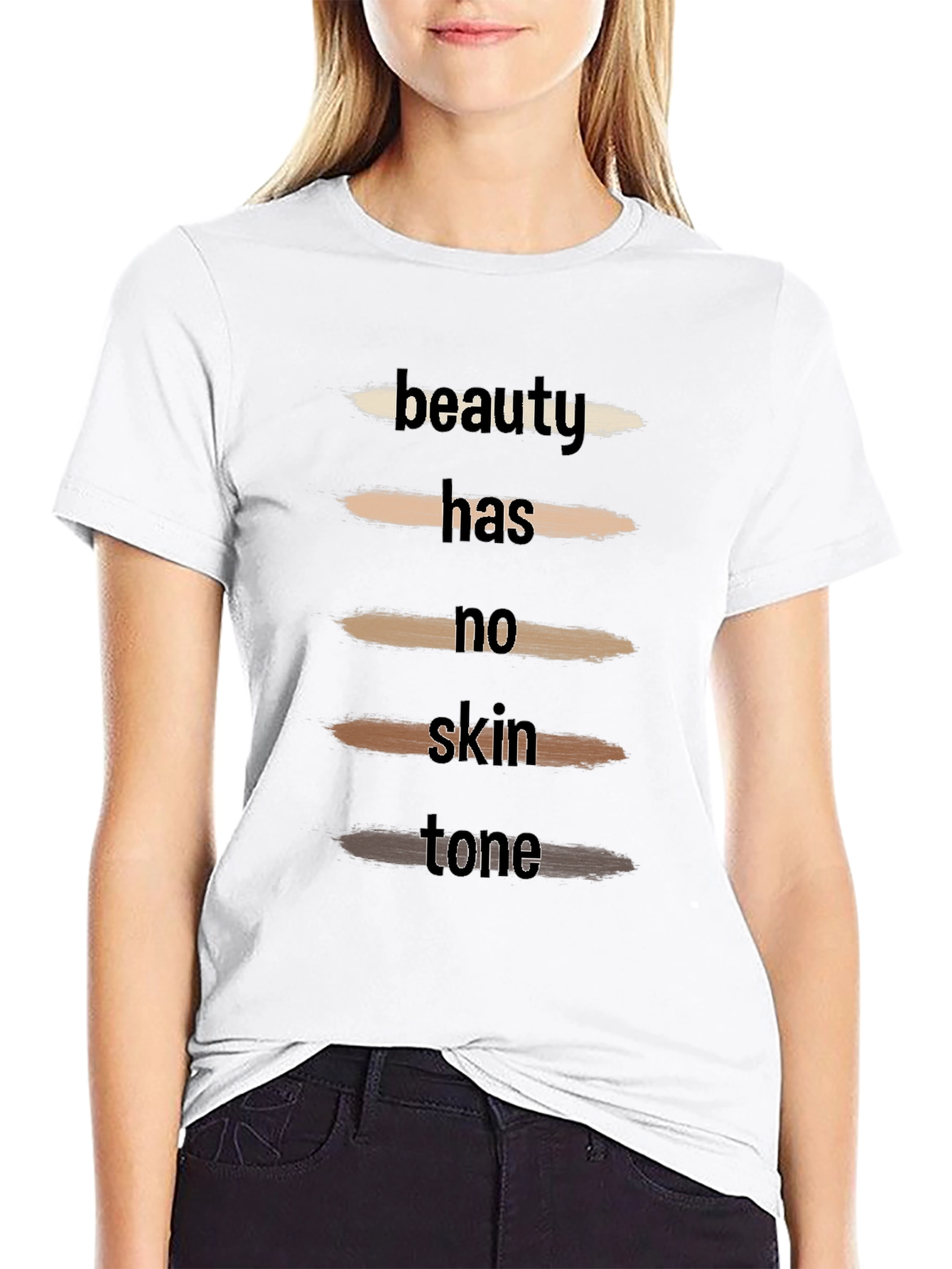 Beauty Has No Skin Tone Unisex T-Shirt