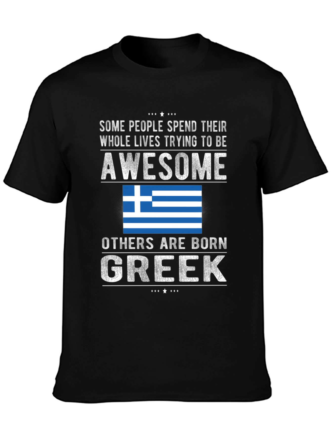 Born Greek T-Shirt - Awesome Tee