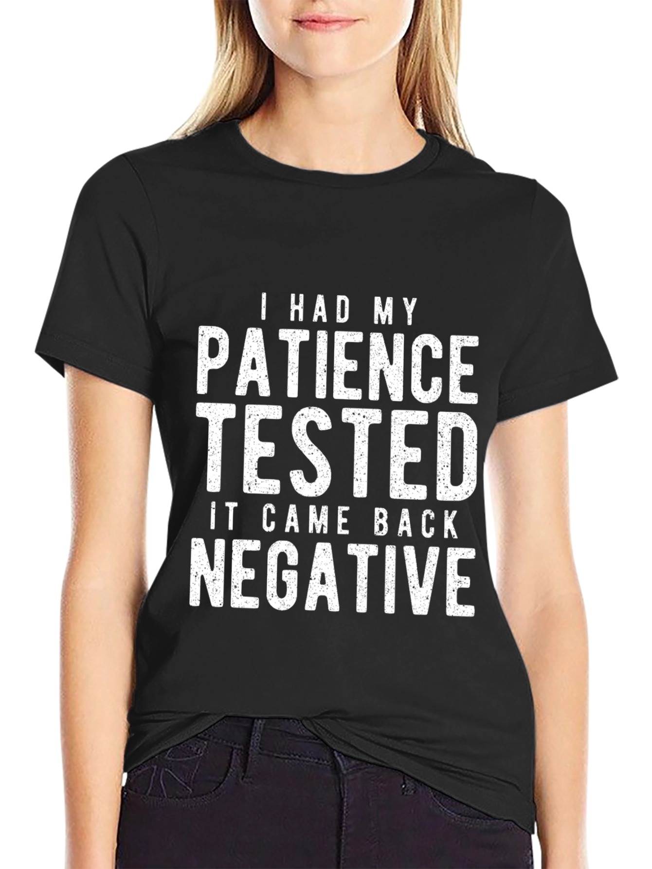 Patience Tested Negative Graphic Tee