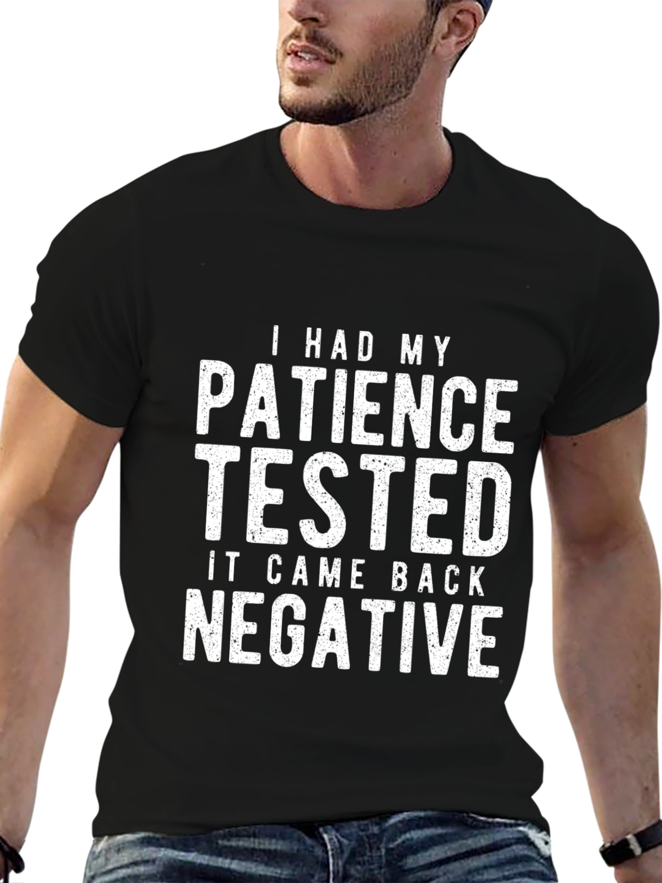 Patience Tested Negative Graphic Tee