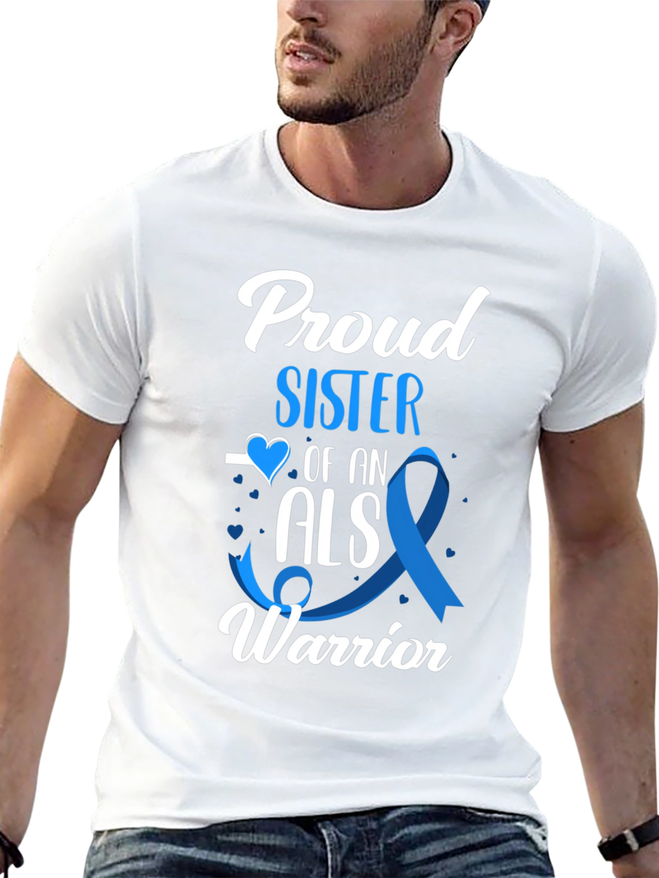 Proud Sister ALS Warrior T-Shirt