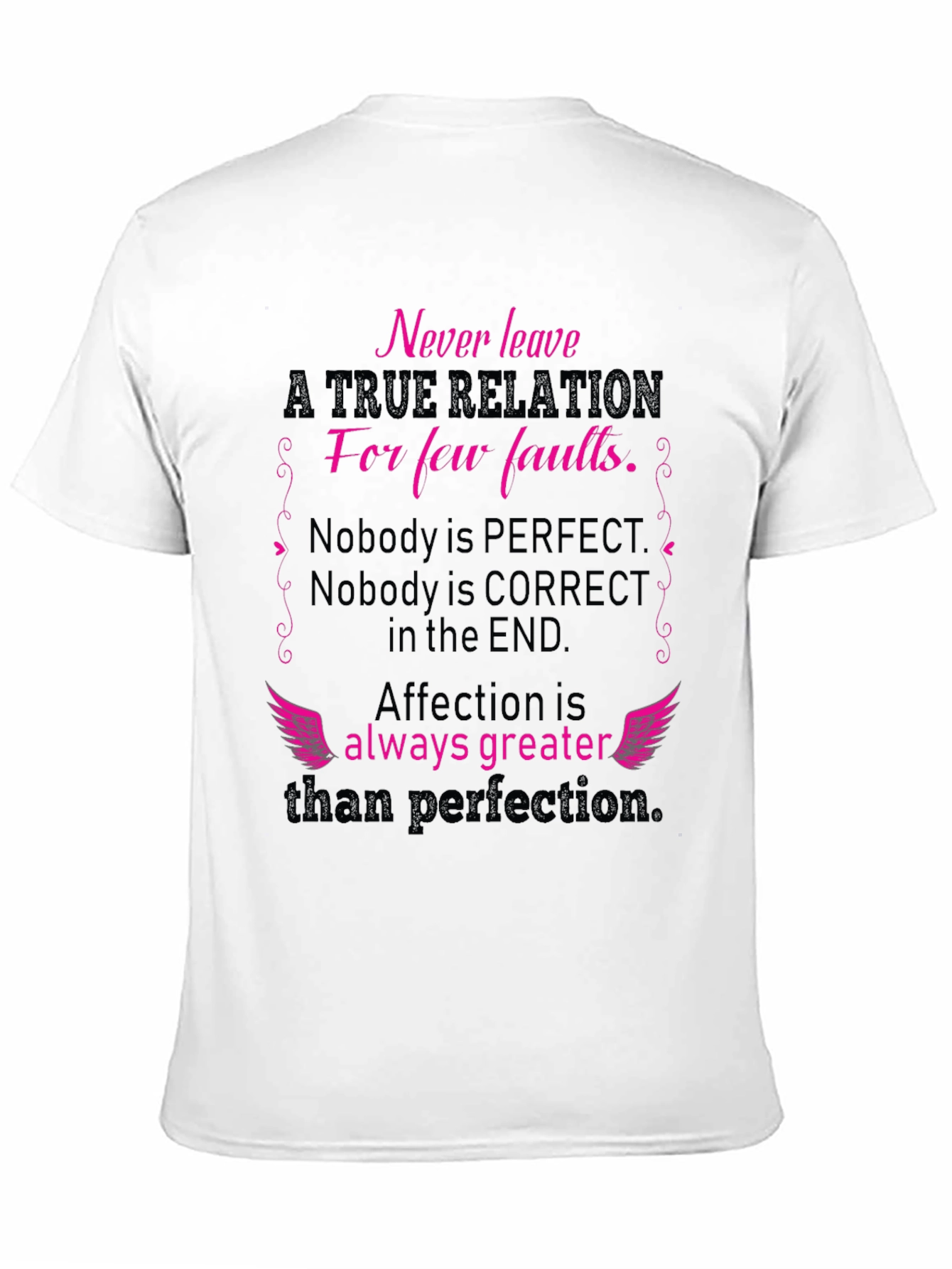 Relationship Quote Graphic T-Shirt