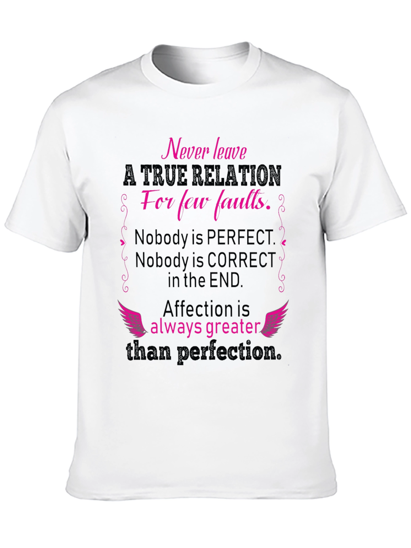 Relationship Quote Graphic T-Shirt