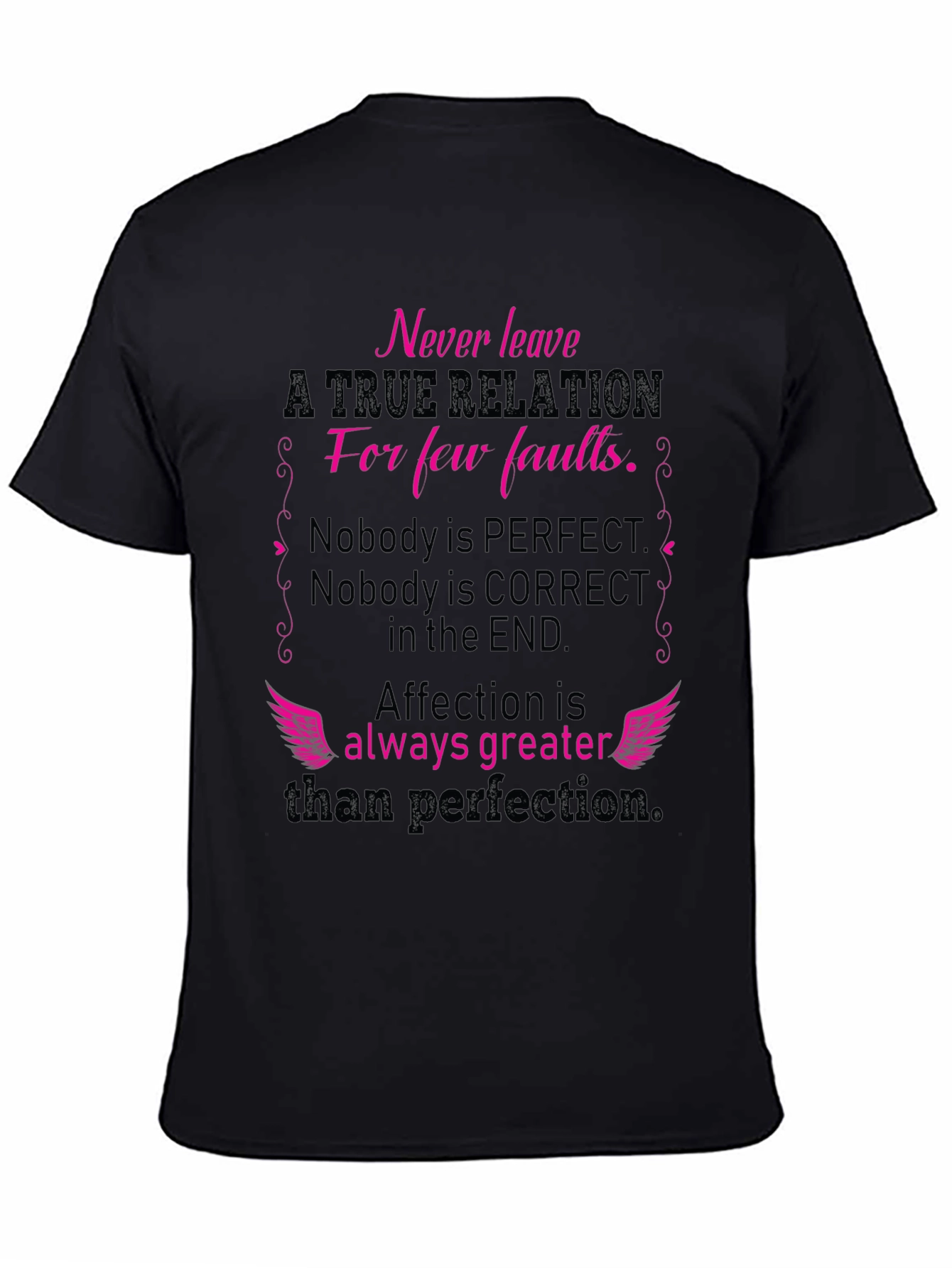 Relationship Quote Graphic T-Shirt