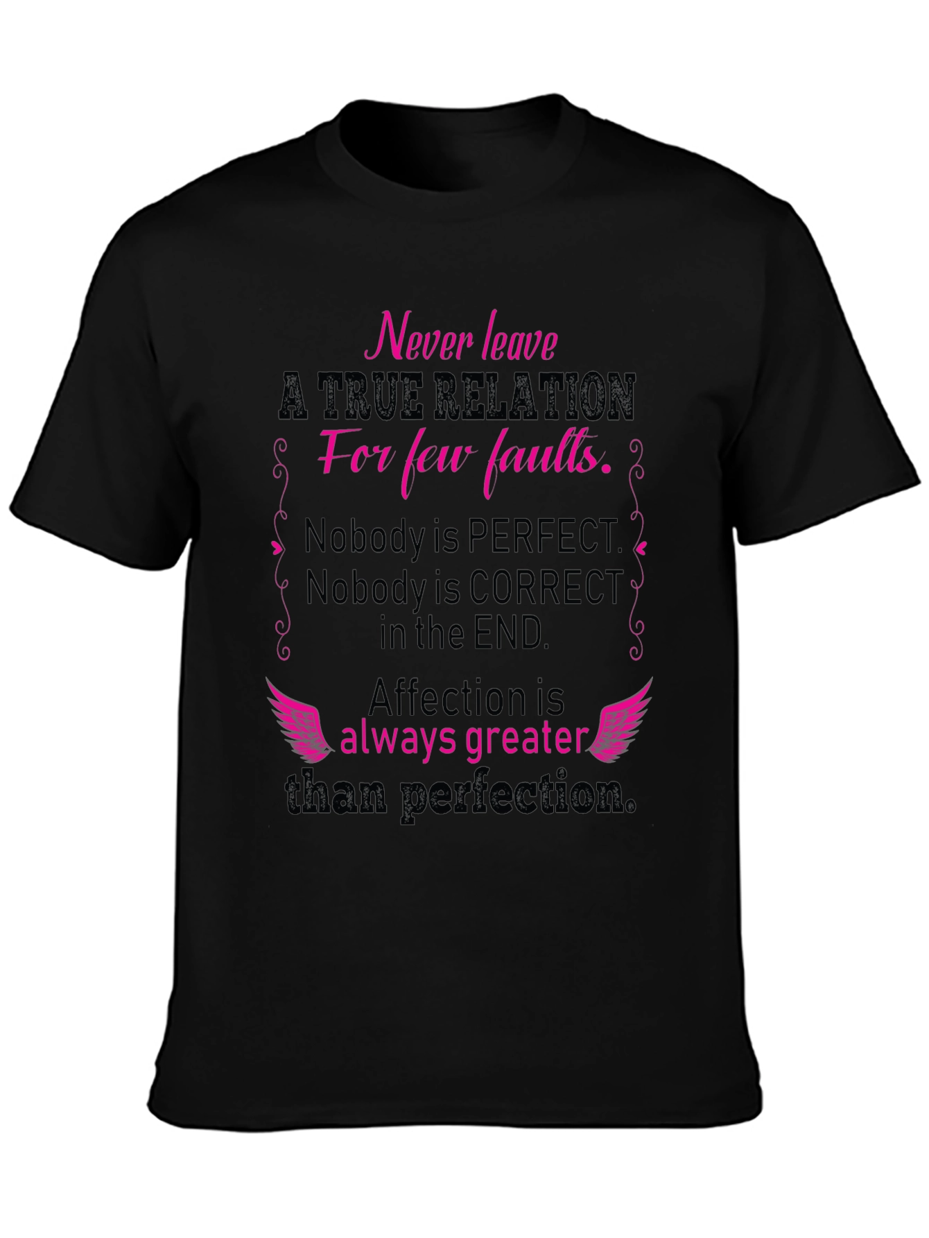 Relationship Quote Graphic T-Shirt